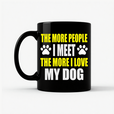 More People I Meet Dog Mug in Black