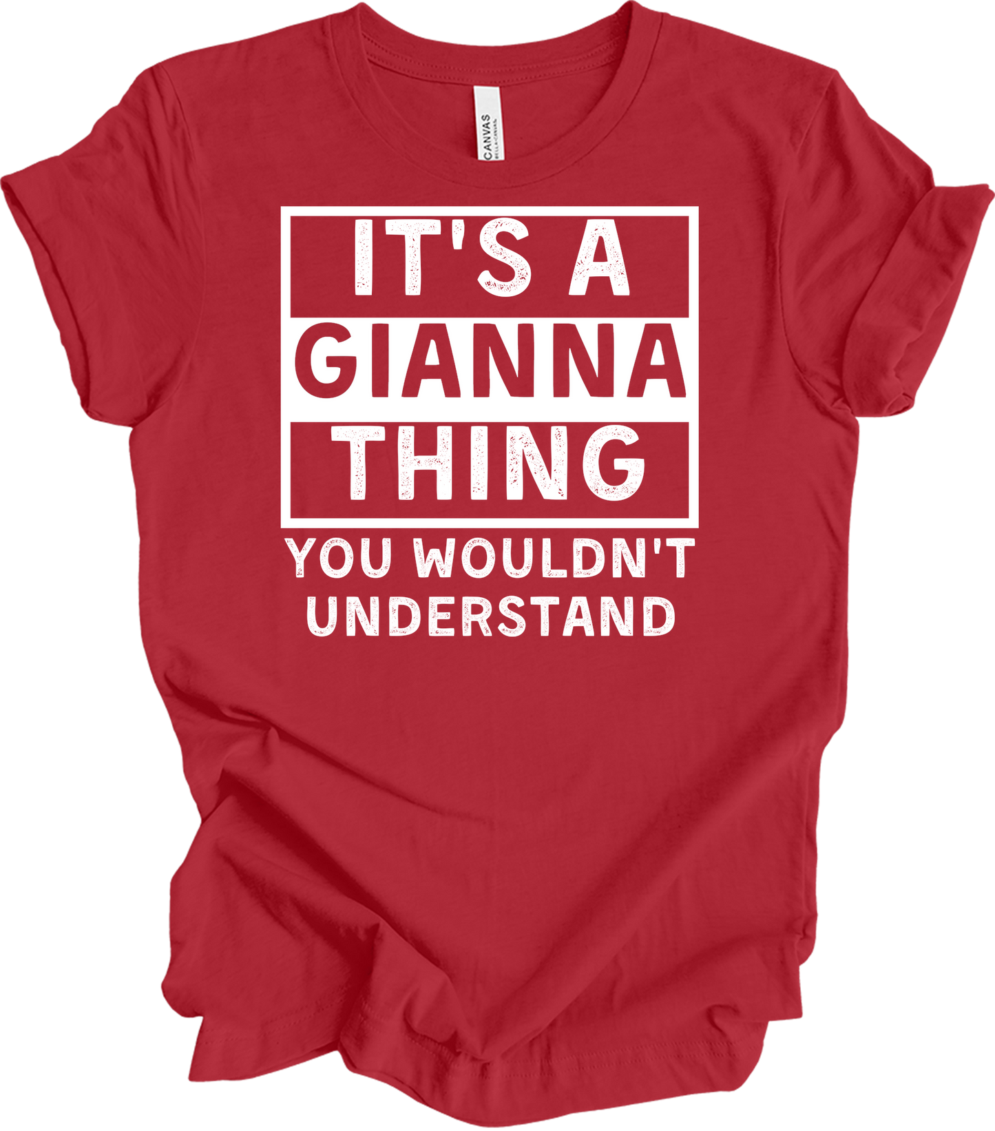 Gianna Thing You Wouldn't Understand T-Shirt in Canvas Red