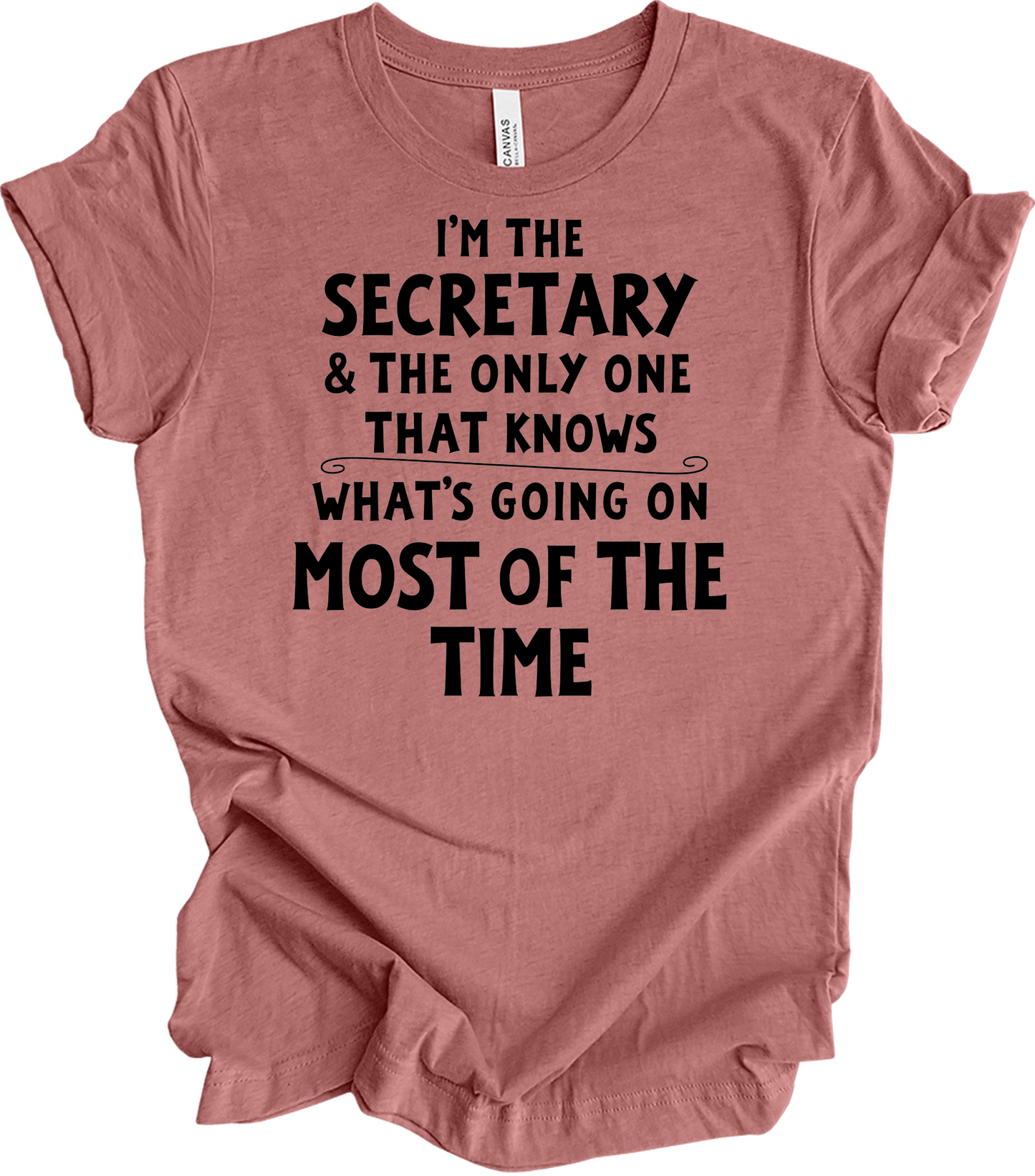 Secretary Knows T-Shirt in Heather Mauve