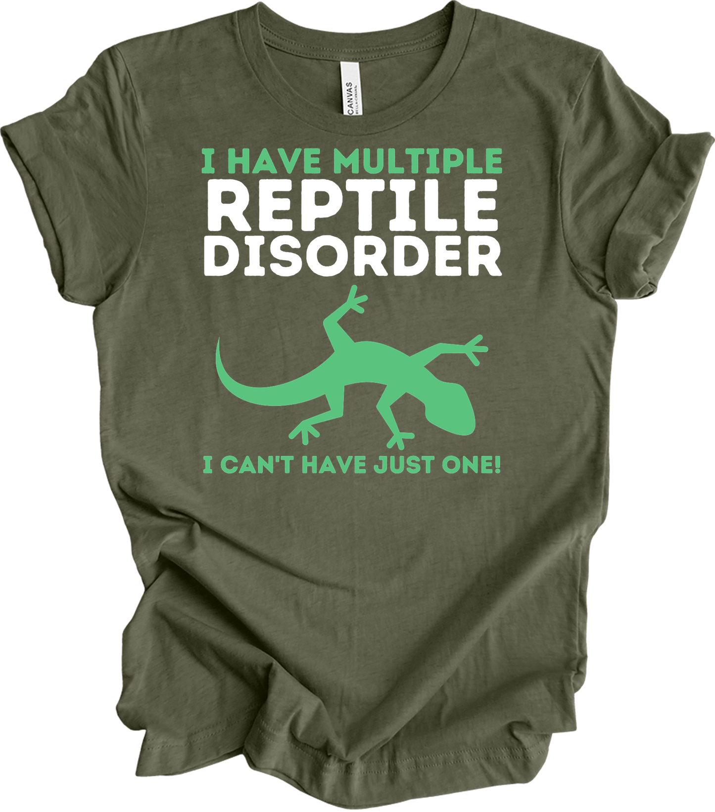 Reptile Lover - Funny Multiple Reptile Disorder Lizard T-Shirt in Heather Military Green