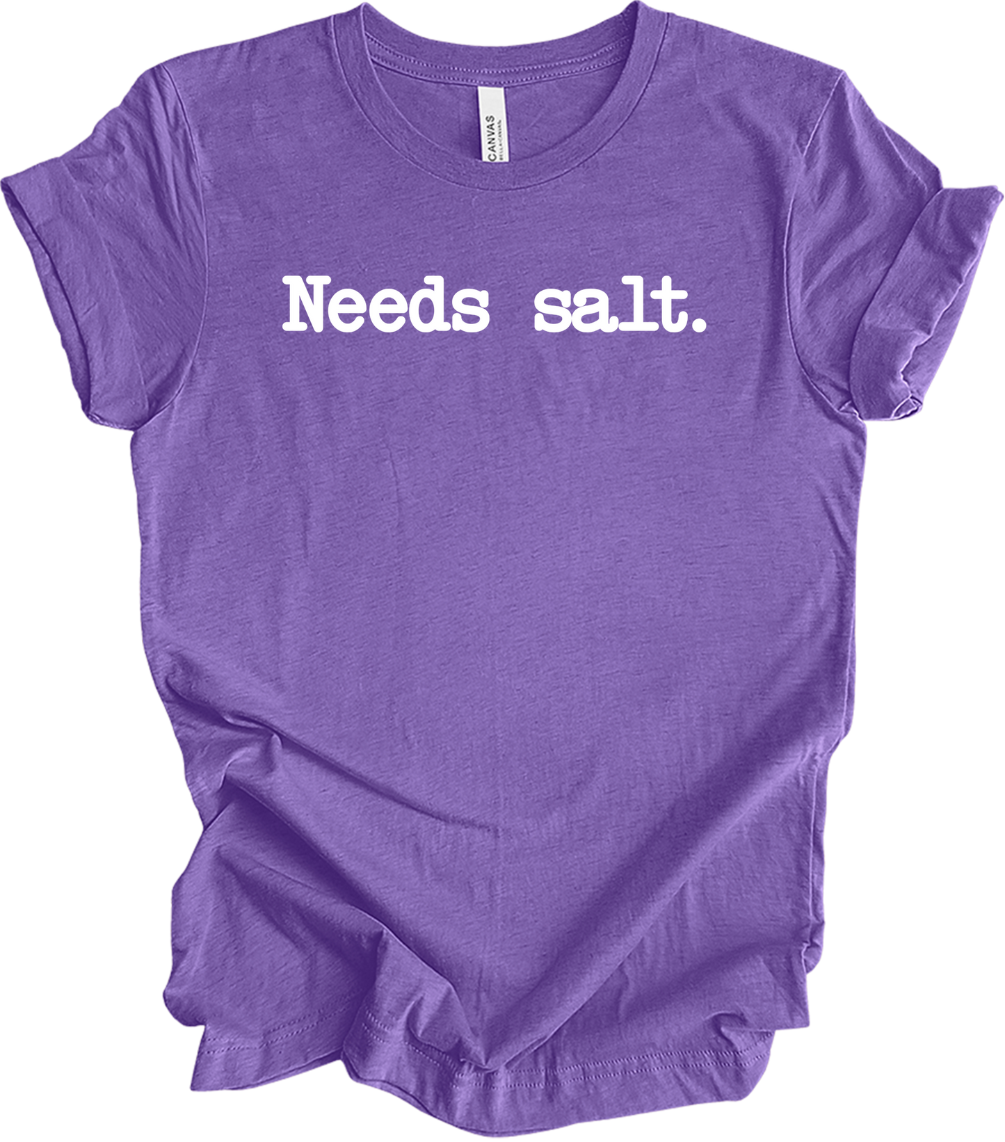 Needs Salt - Funny Cooking T-Shirt in Heather Team Purple