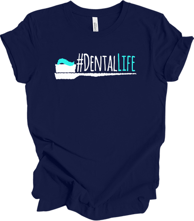 Funny #DentalLife for Dental Pros T-Shirt in Navy