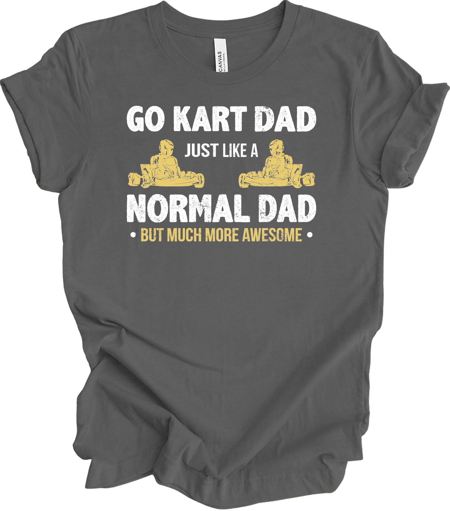 Go Kart Dad - Much More Awesome Karting Racer T-Shirt in Asphalt