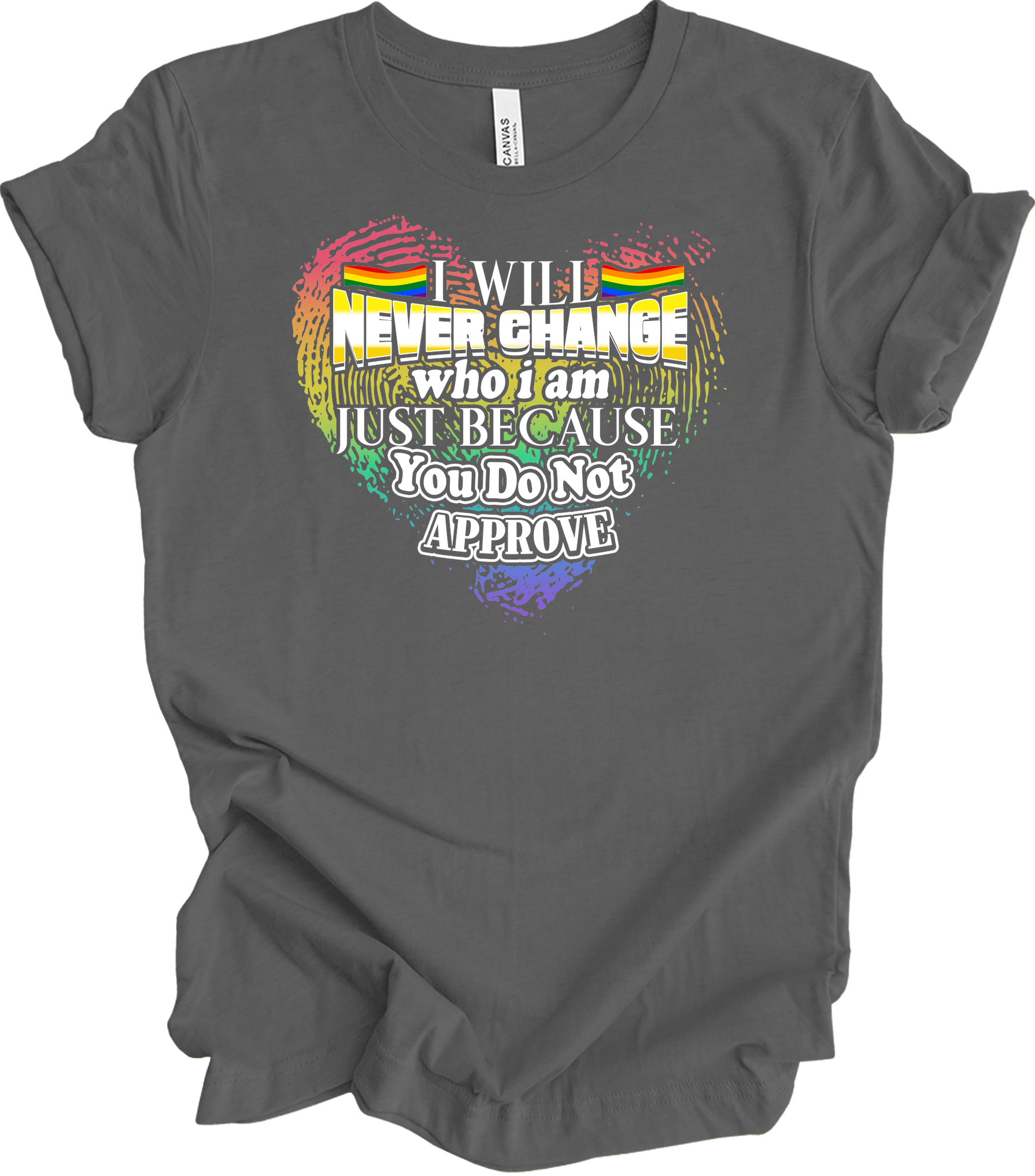 LGBT Gay Pride I Will Never Change Who I Am Rainbow T-Shirt in Asphalt