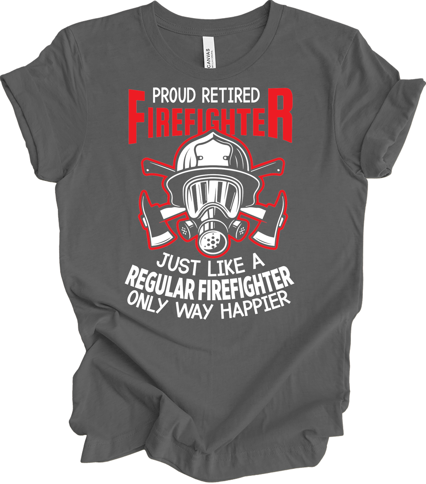 Proud Retired Firefighter T-Shirt in Asphalt