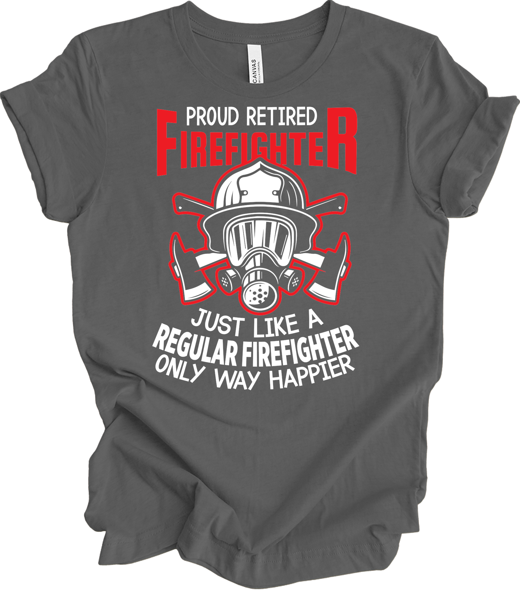 Proud Retired Firefighter T-Shirt in Asphalt
