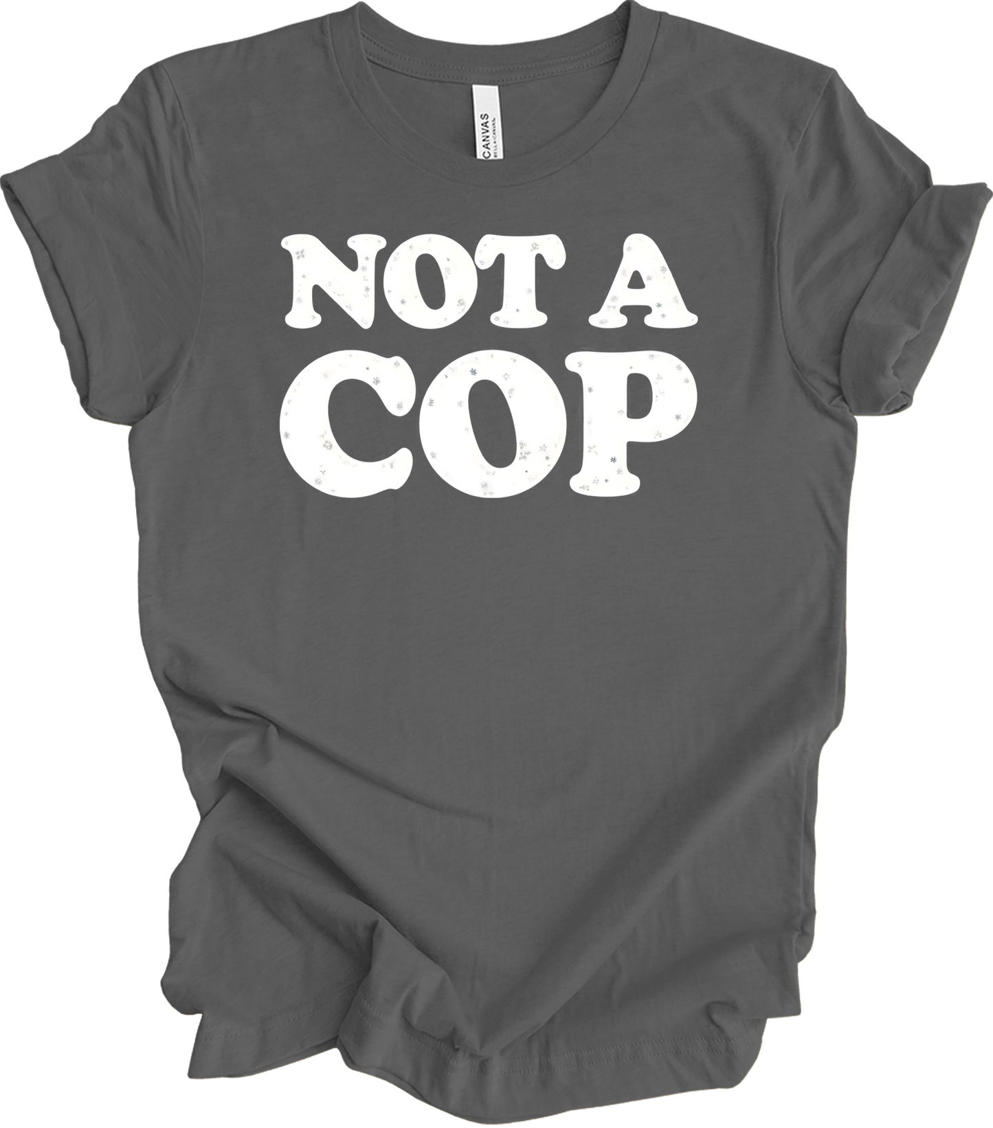 Funny 'Not A Cop' - Upstate NY Noco T-Shirt in Asphalt