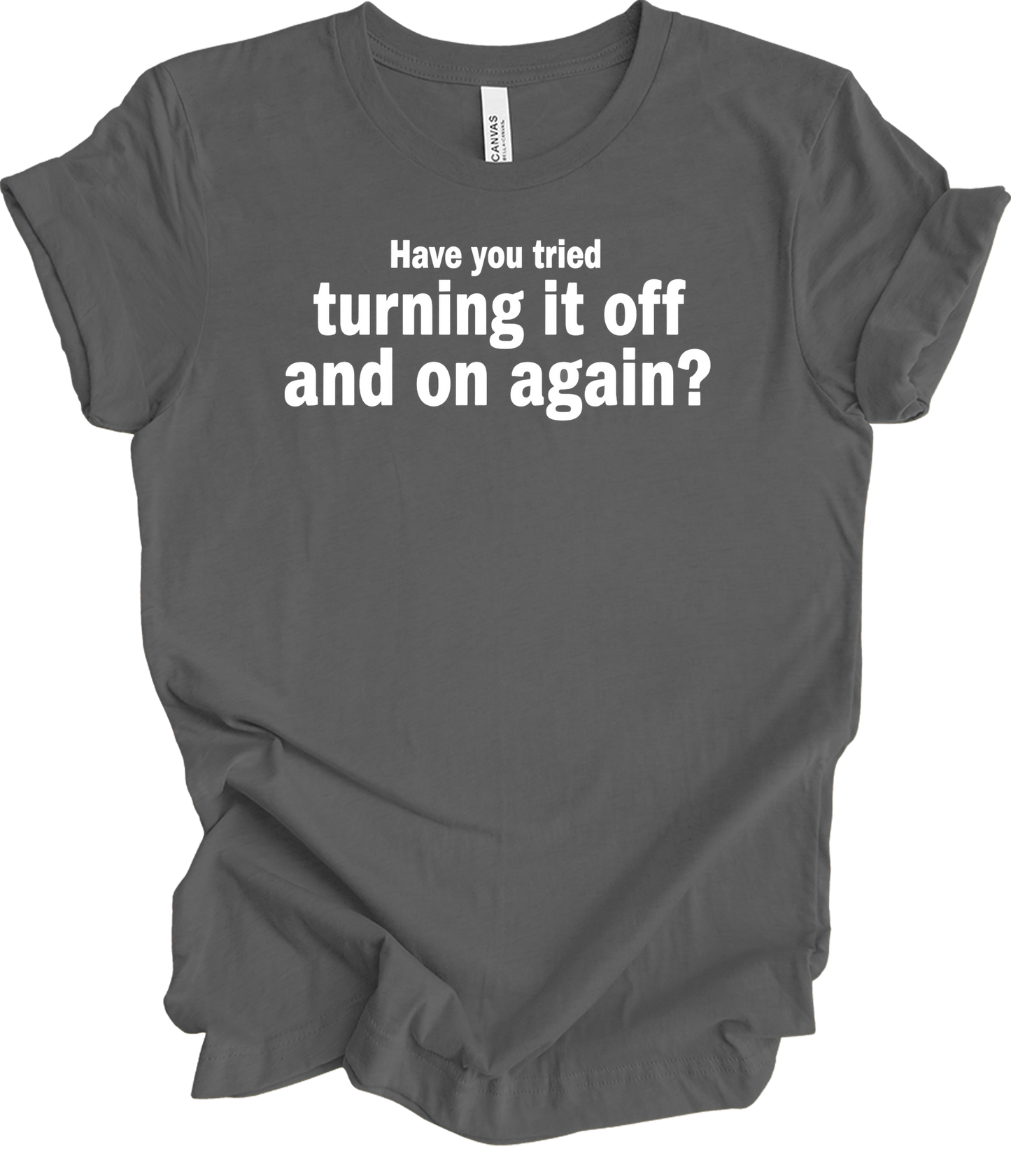 Turning It Off and On Again T-Shirt in Asphalt
