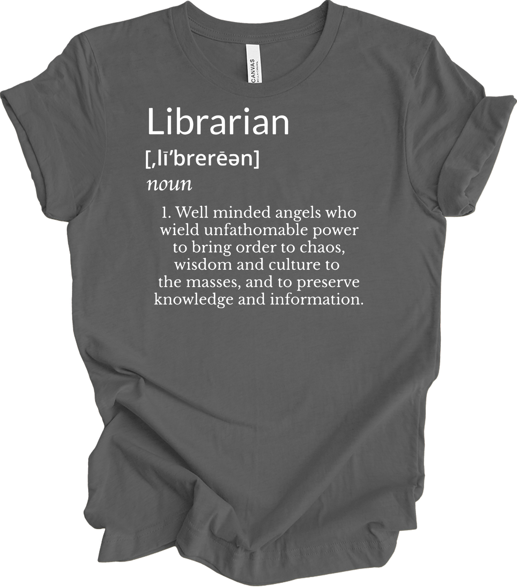 Librarian Definition - Funny Gift T-Shirt in Asphalt