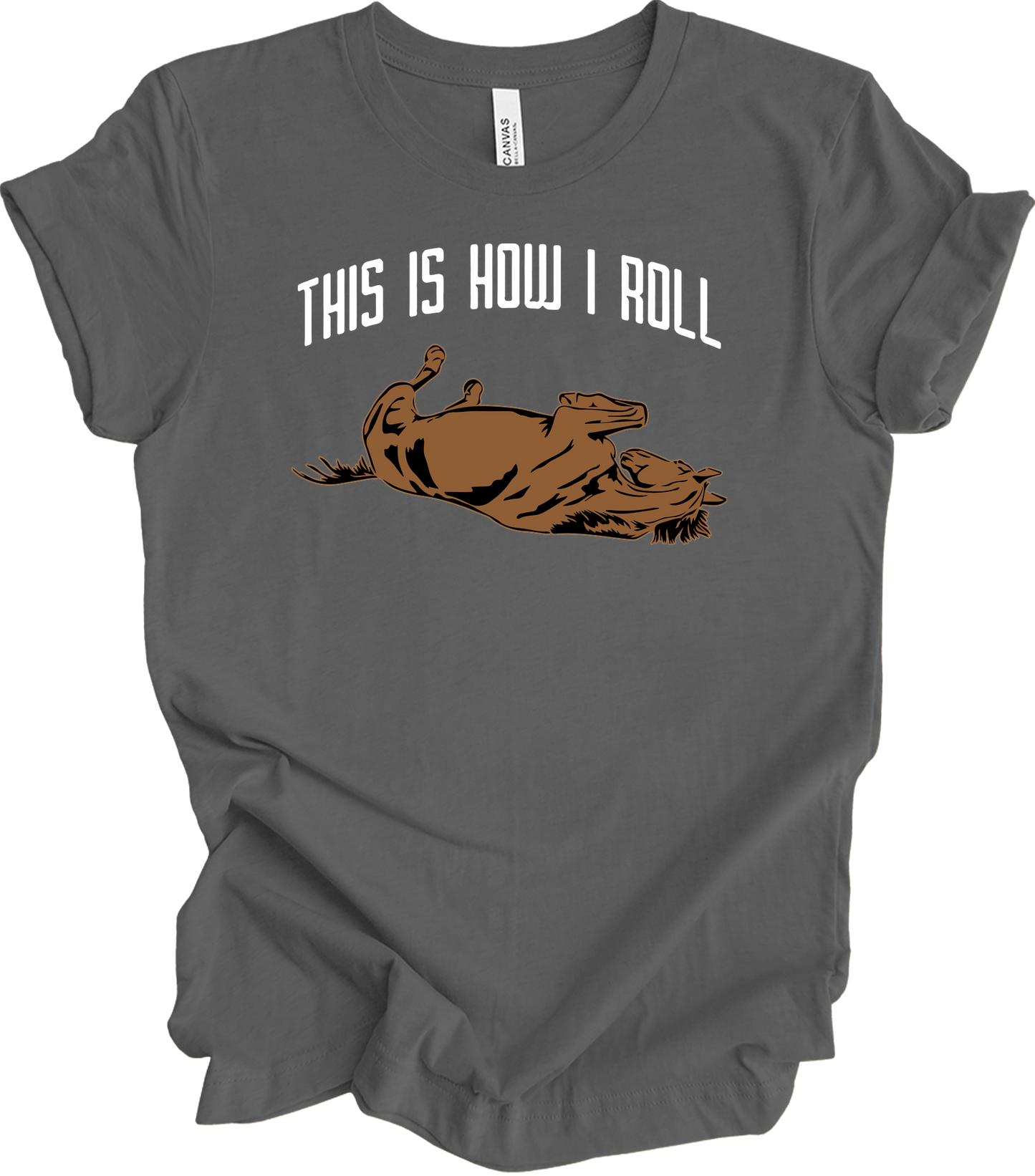 This Is How I Roll Horse - Funny Equestrian Gift T-Shirt in Asphalt