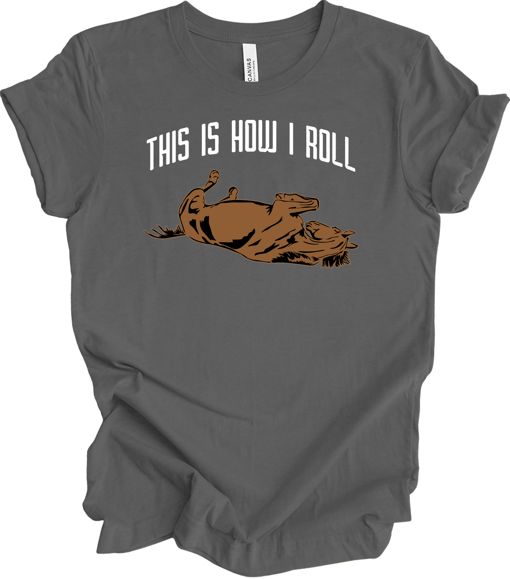 This Is How I Roll Horse - Funny Equestrian Gift T-Shirt in Asphalt