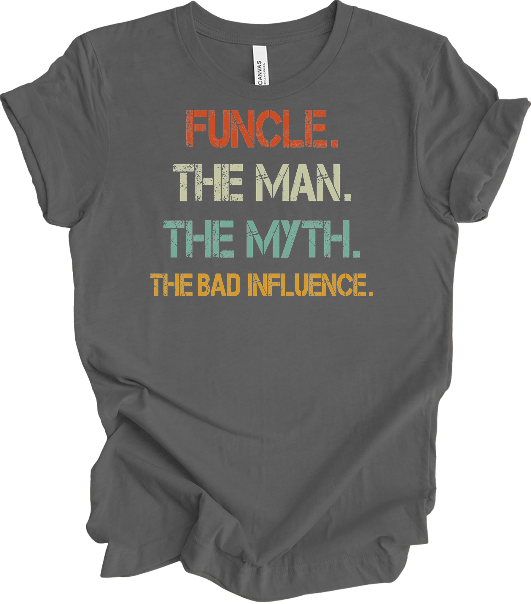 Uncle Bad Influence - Funcle The Man Myth Vintage T-Shirt in Asphalt