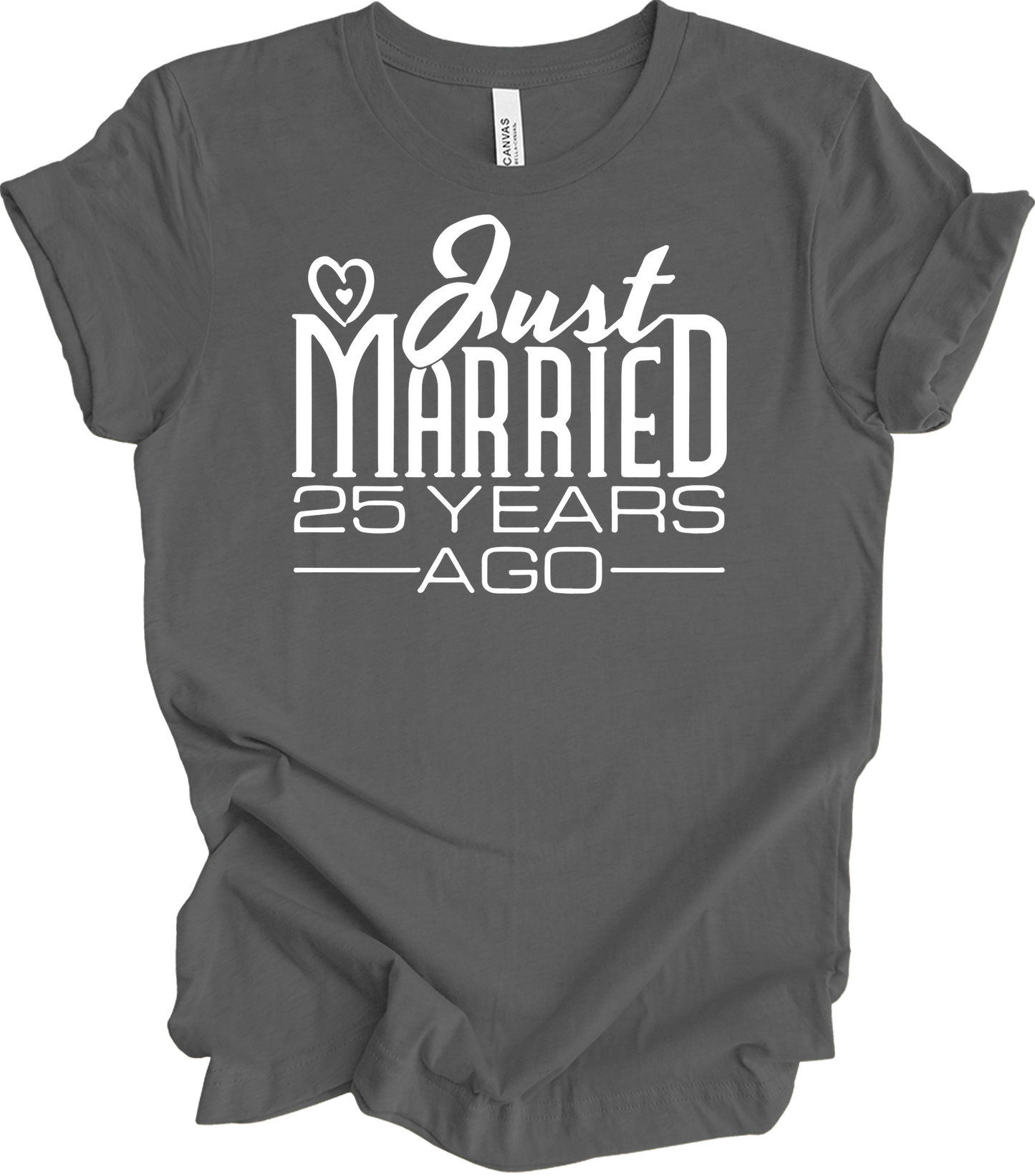 Just Married 25 Years Ago - 25th Wedding Anniversary T-Shirt in Asphalt
