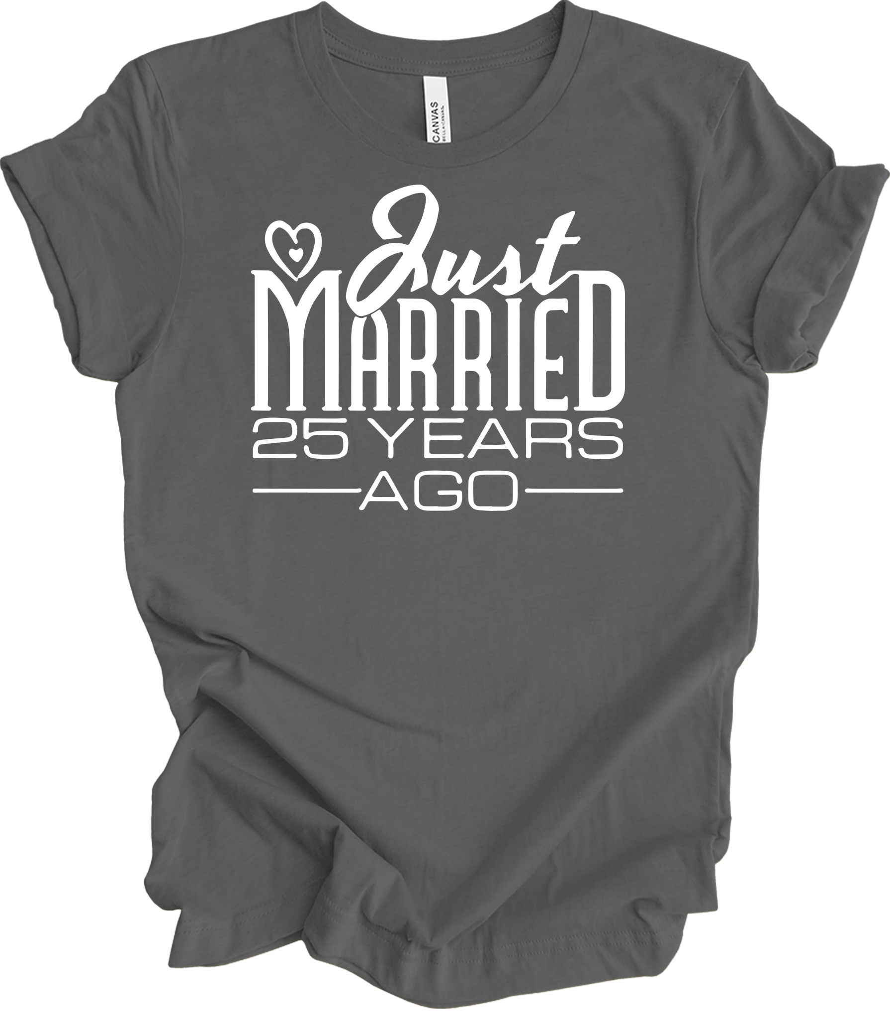 Just Married 25 Years Ago - 25th Wedding Anniversary T-Shirt in Asphalt