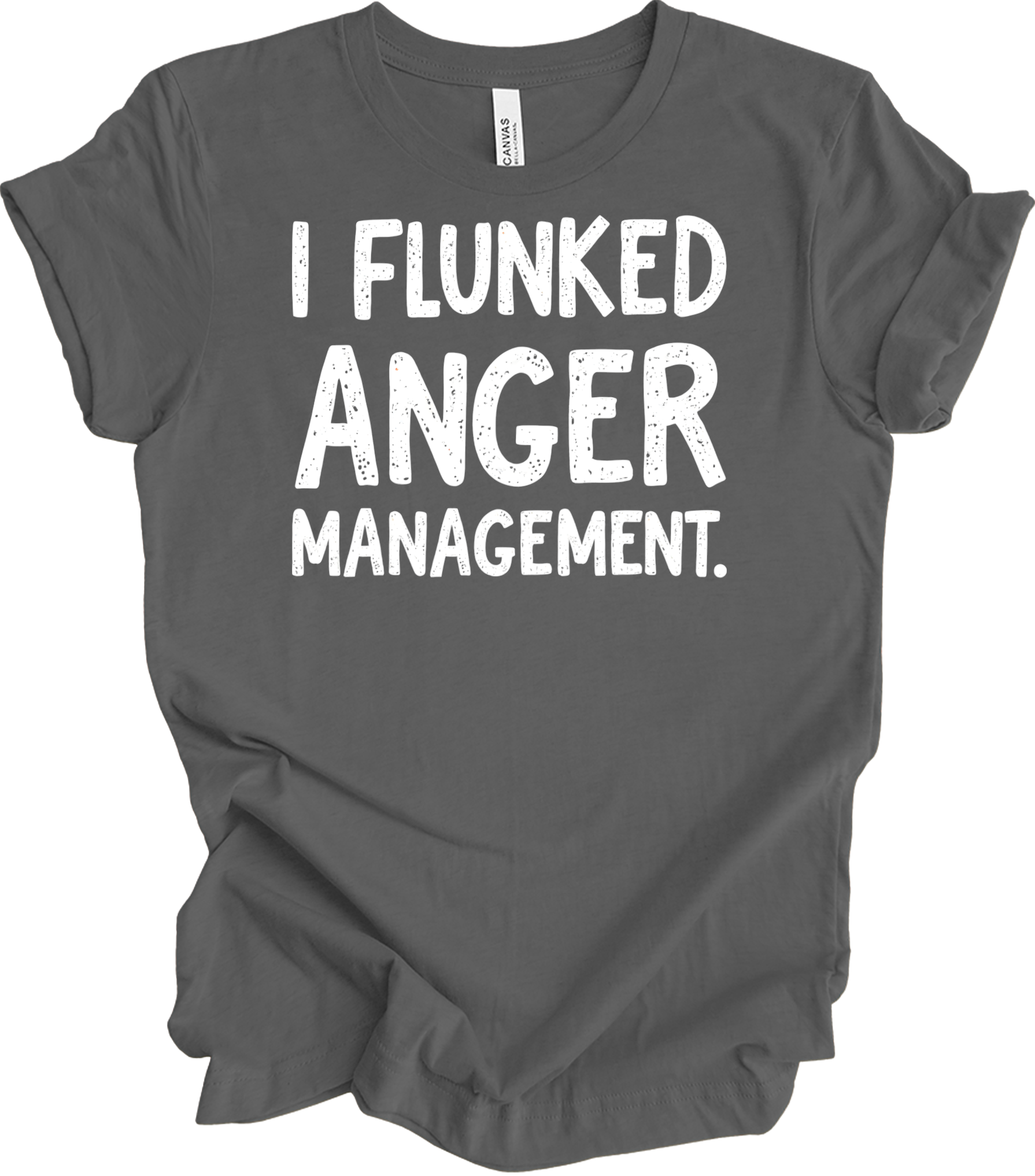 I Flunked Anger Management T-Shirt in Asphalt