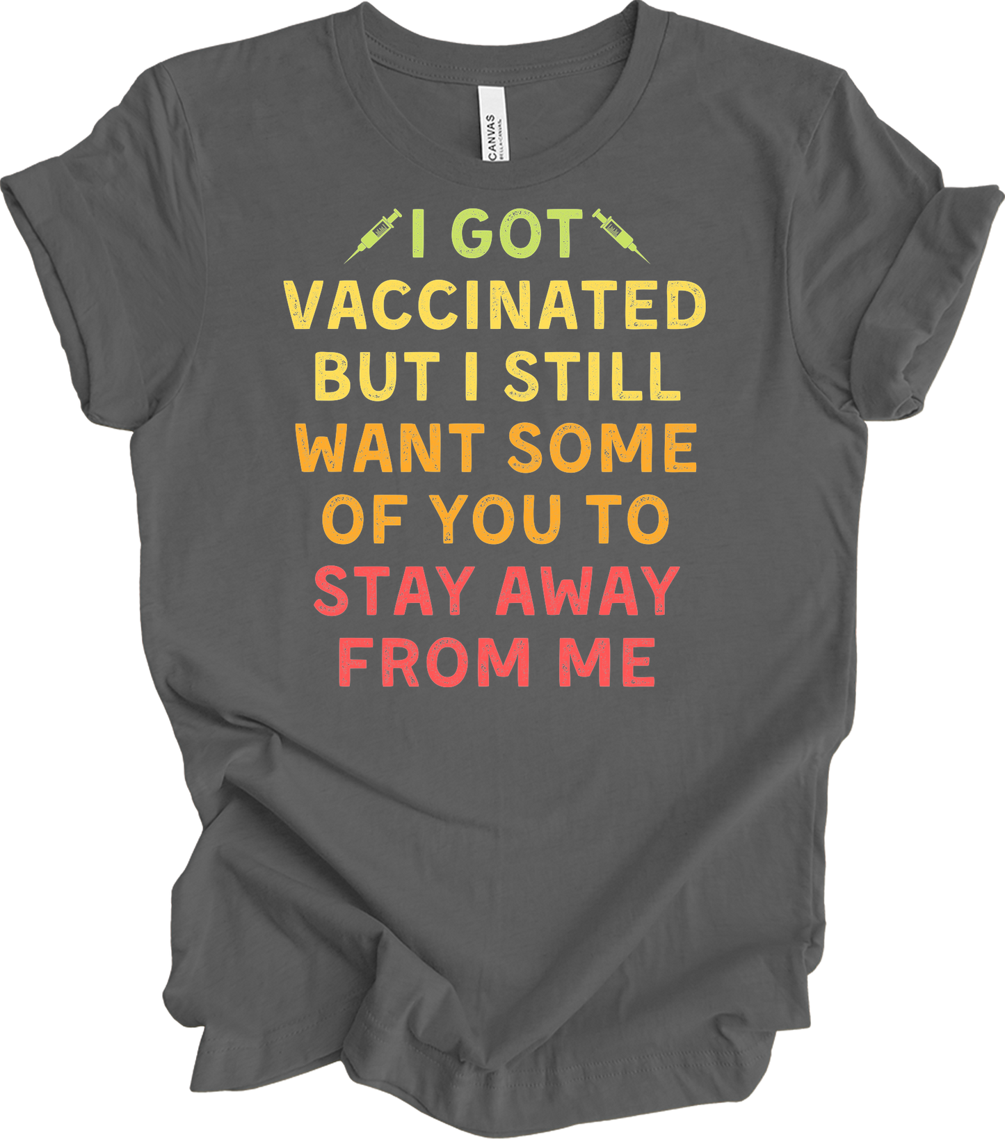 Vaccinated Stay Away T-Shirt in Asphalt