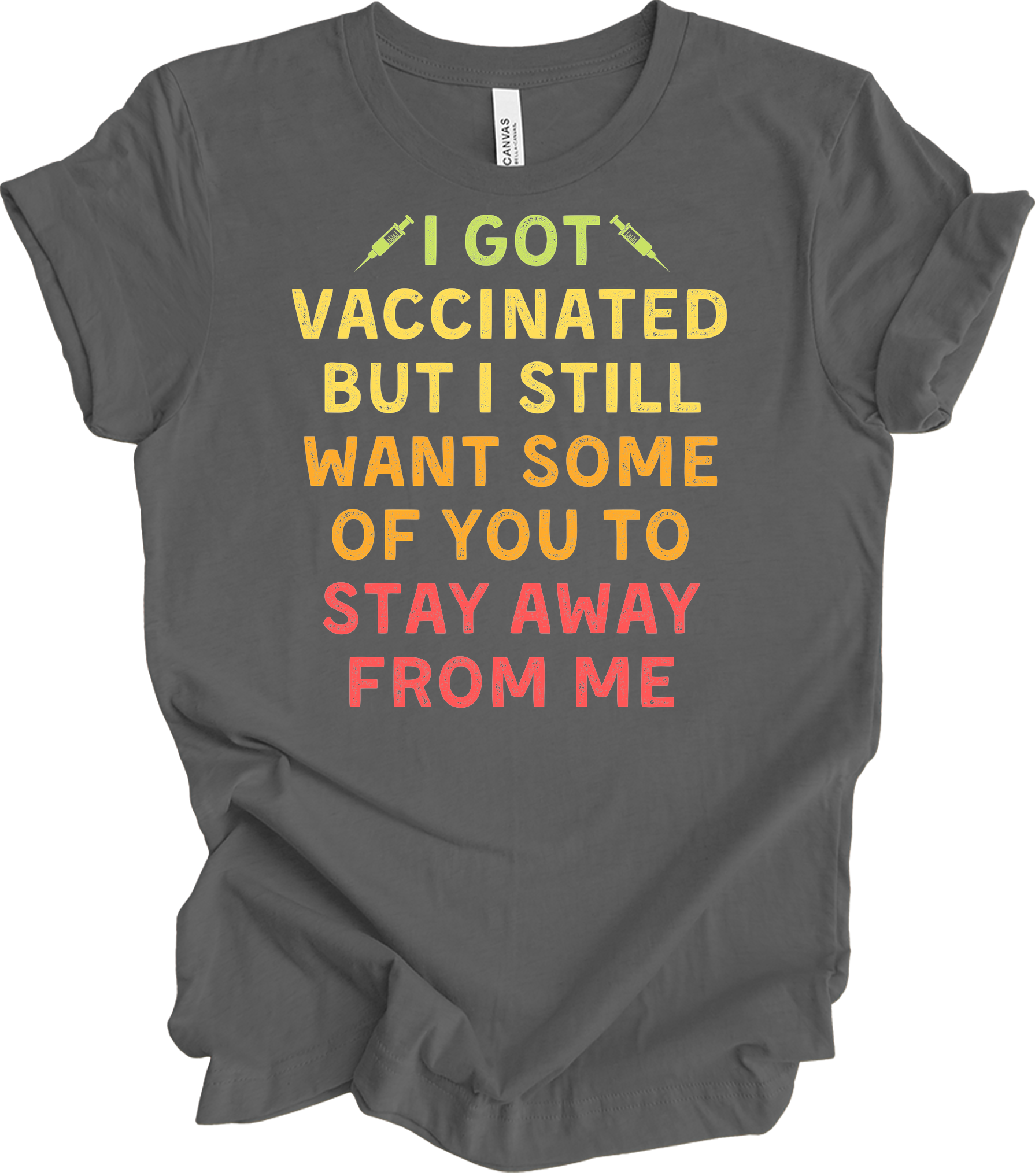 Vaccinated Stay Away T-Shirt in Asphalt