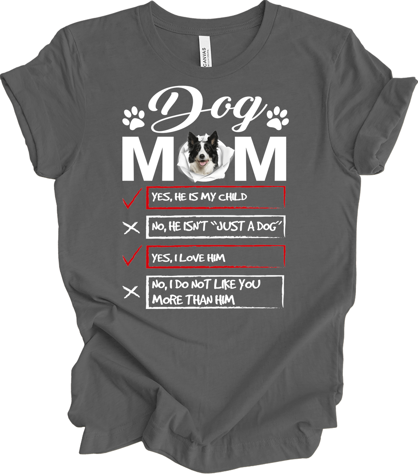 Dog Mom - Funny Gift T-Shirt in Asphalt