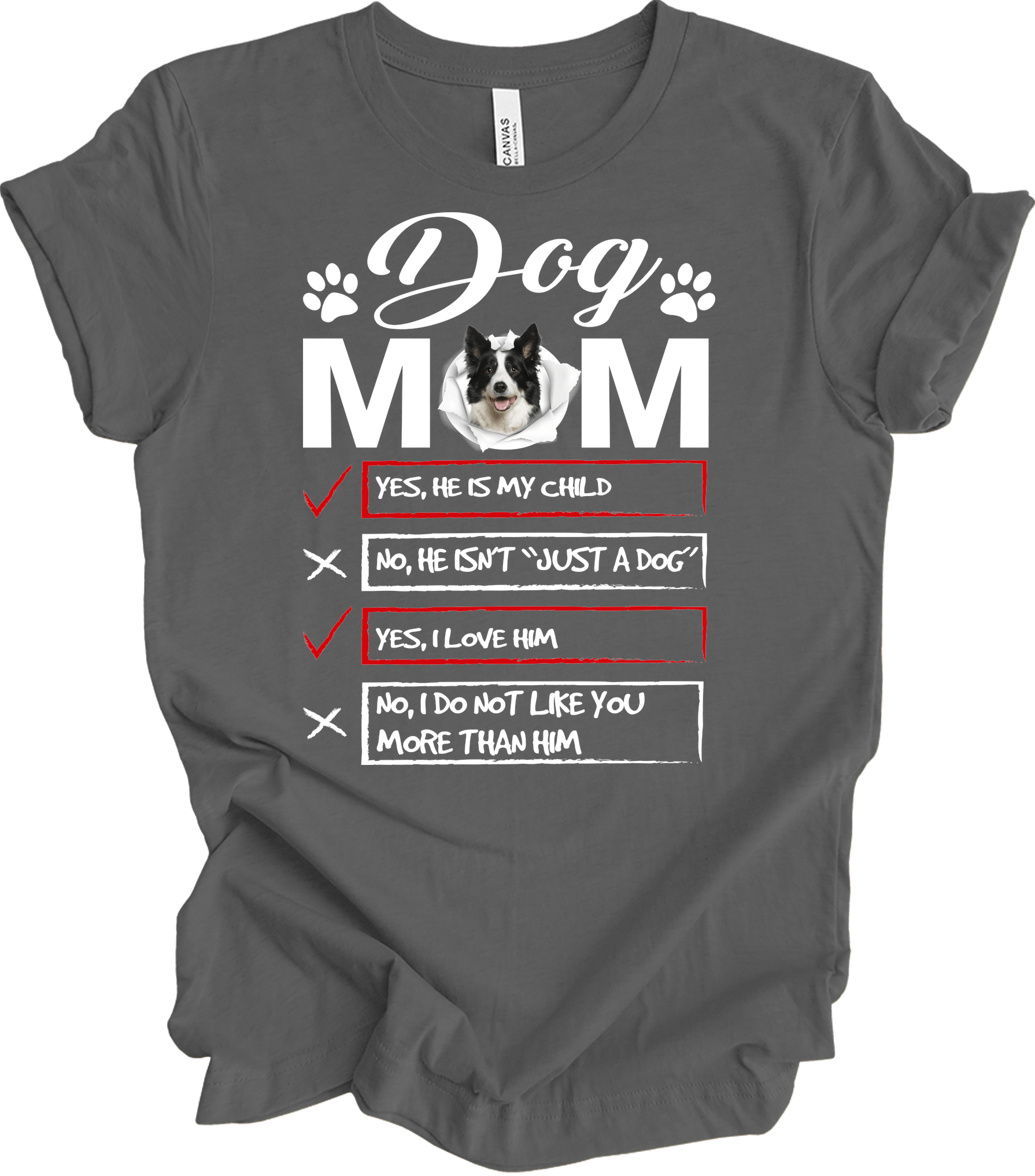 Dog Mom - Funny Gift T-Shirt in Asphalt