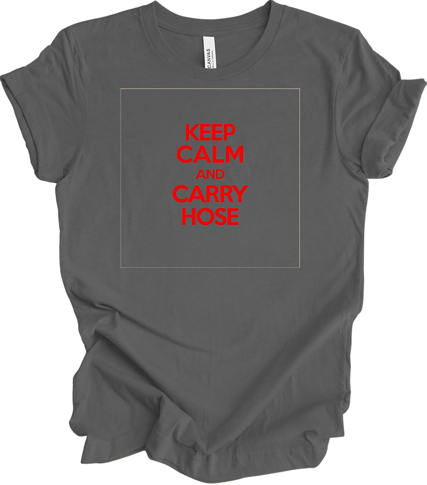 Keep Calm and Carry Hose T-Shirt in Asphalt