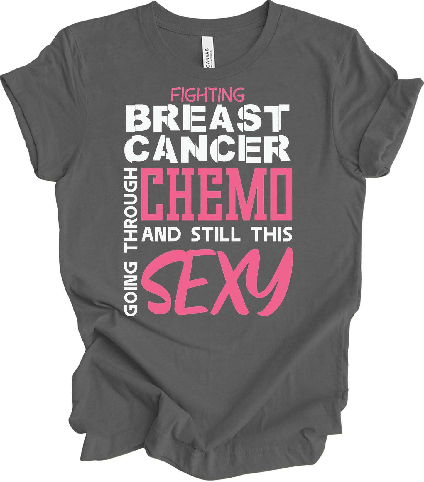 Breast Cancer Chemo Sexy T-Shirt in Asphalt