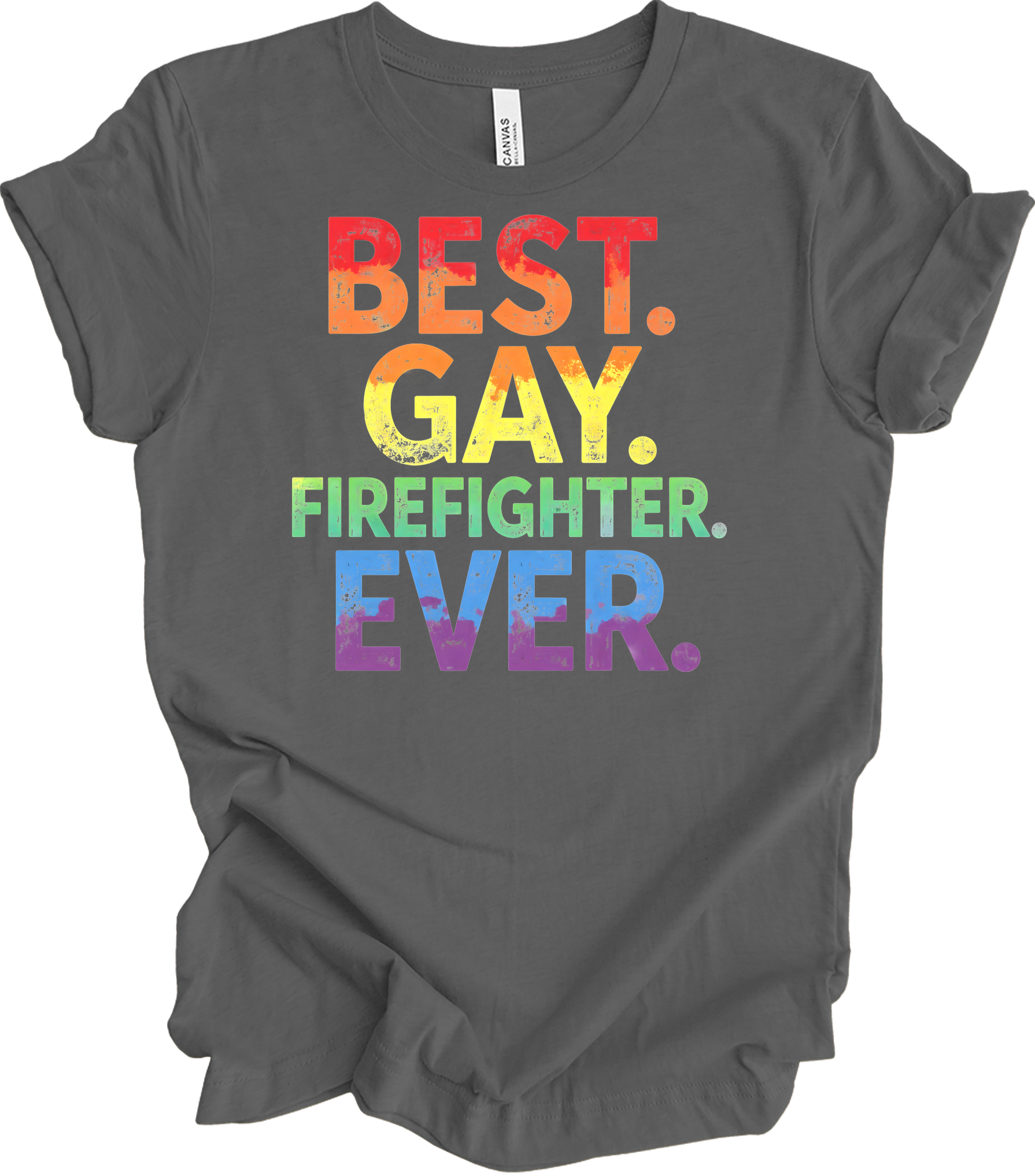 Best Gay Firefighter Ever T-Shirt in Asphalt
