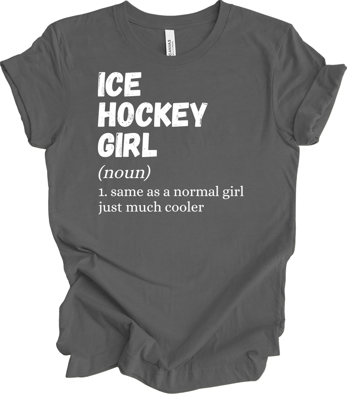 Ice Hockey Girl Definition T-Shirt in Asphalt