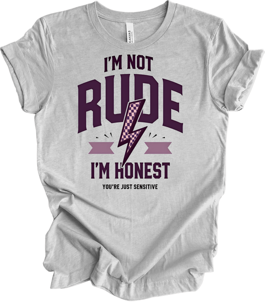 I'm Not Rude I'm Honest T-Shirt in Athletic Heather