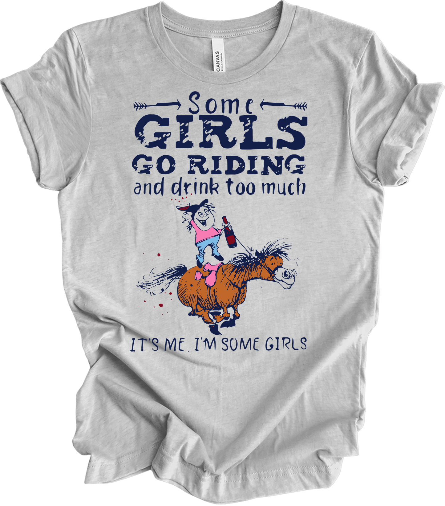Some Girls Go Riding T-Shirt in Athletic Heather