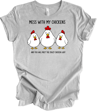 Mess With My Chickens T-Shirt in Athletic Heather