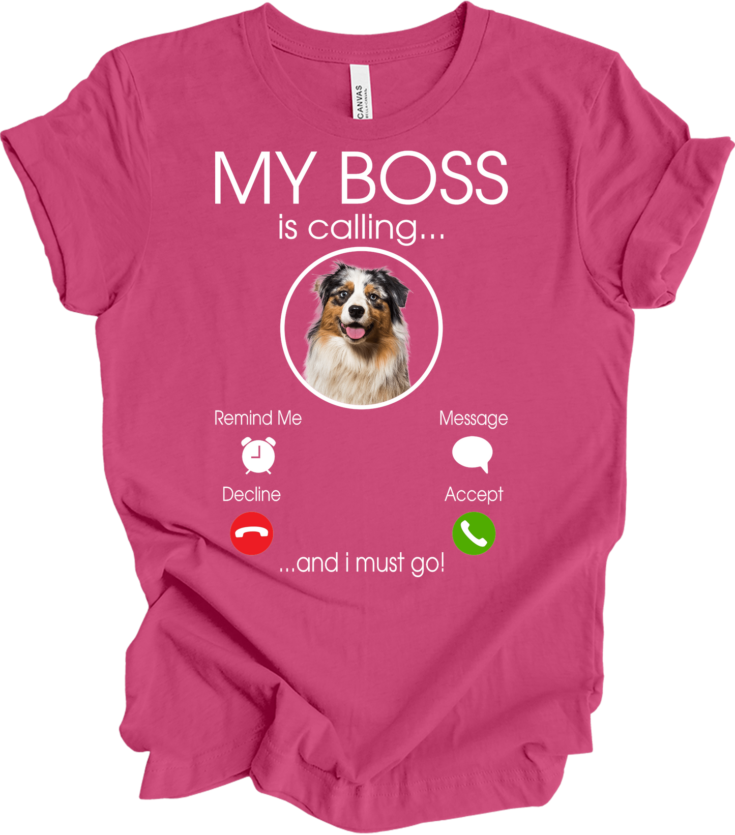 Australian Shepherd 'My Boss' T-Shirt in Berry