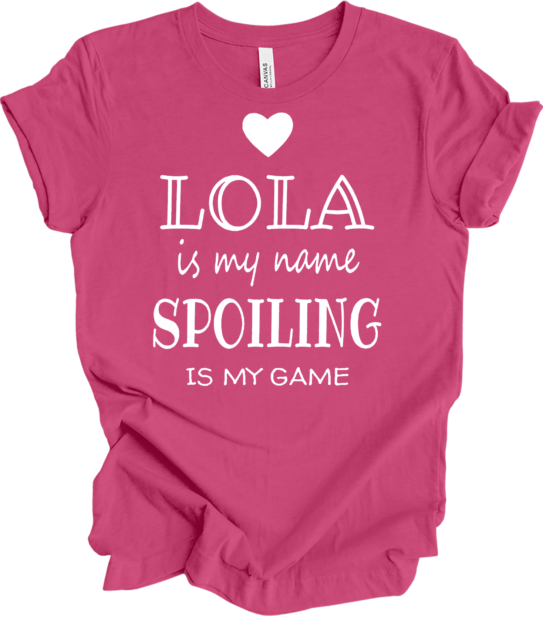 Lola Is My Name - Funny Lola Grandmother Gif T-Shirt in Berry