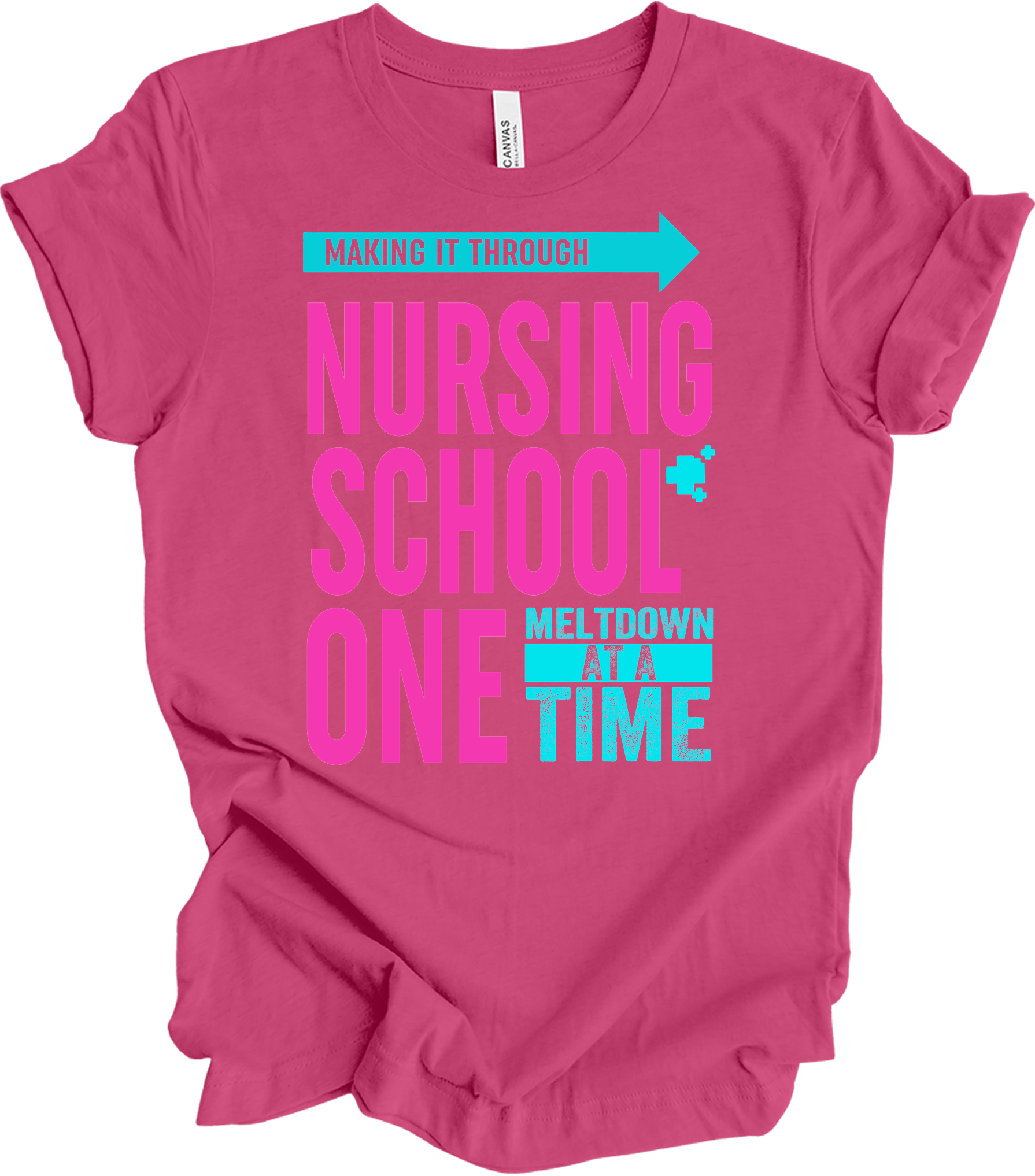 Nurse : One Meltdown at a Time T-Shirt in Berry