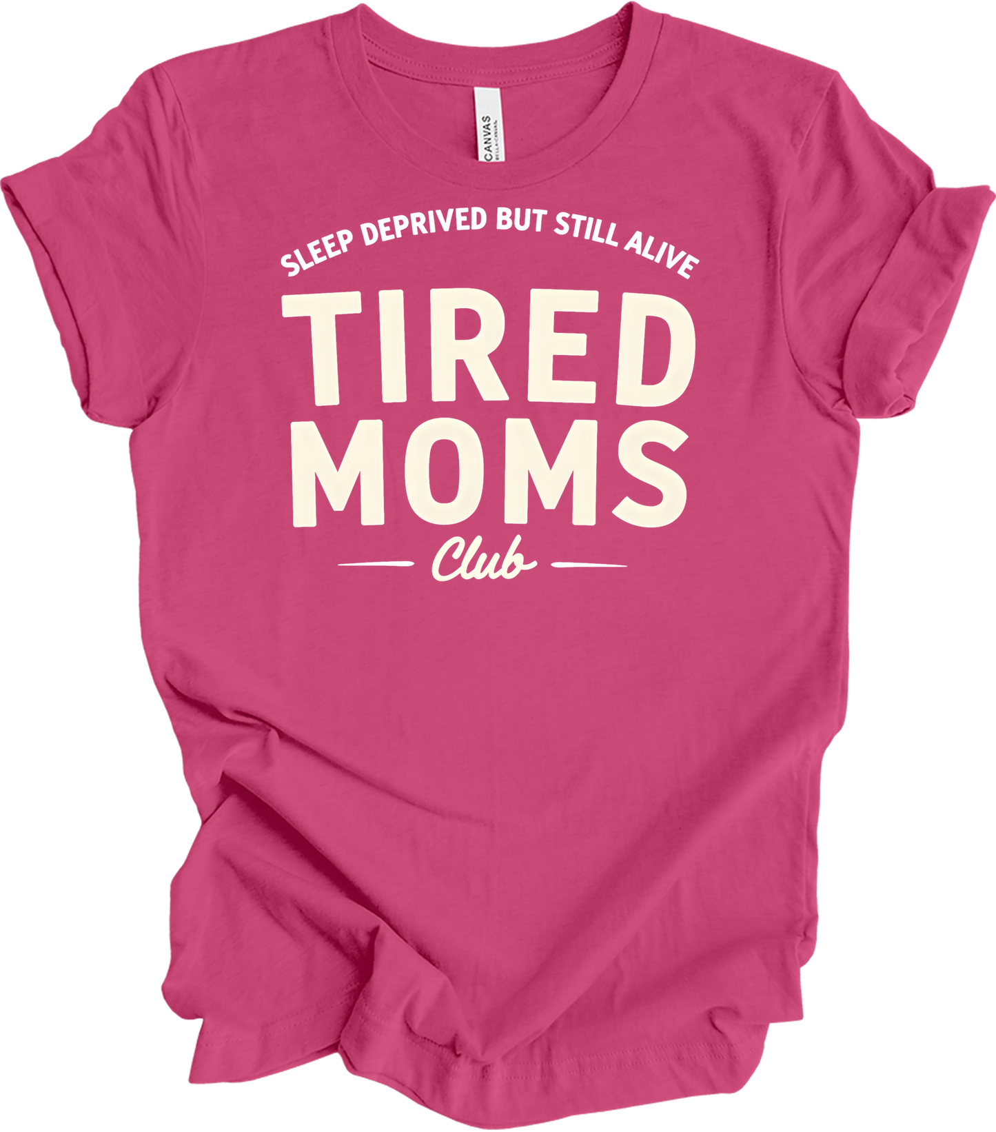 Tired Moms Club - Funny Mom T-Shirt in Berry