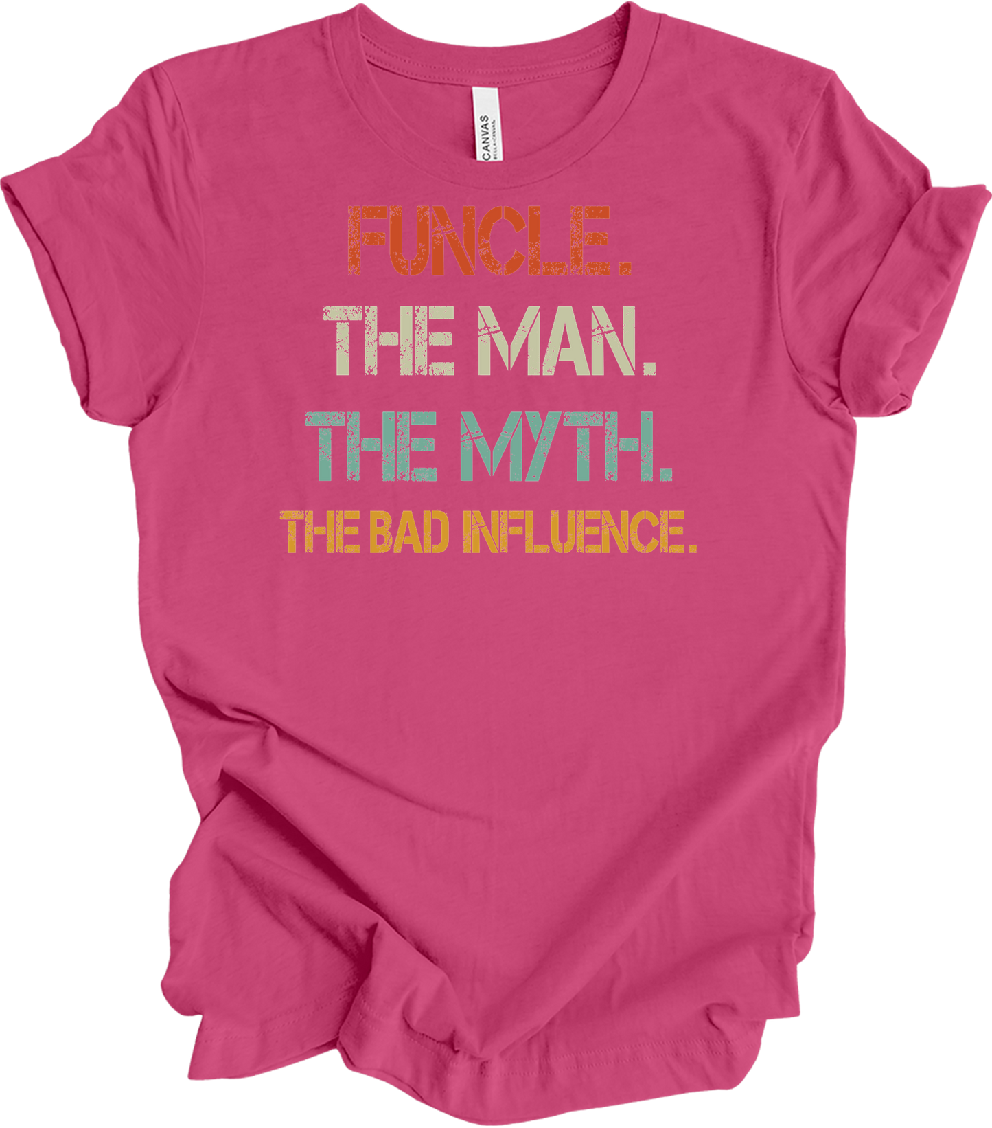Uncle Bad Influence - Funcle The Man Myth Vintage T-Shirt in Berry