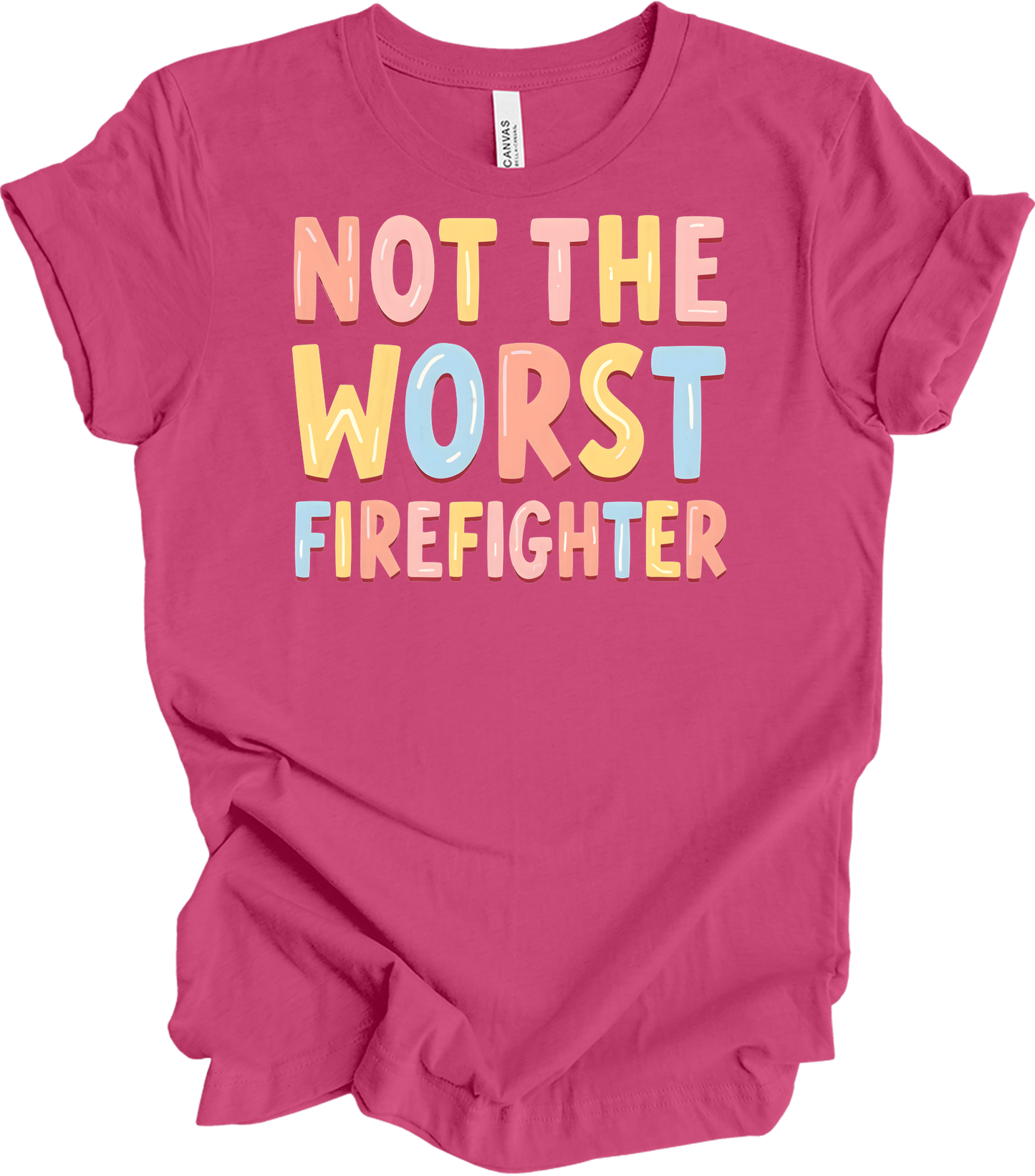 Not the Worst Firefighter T-Shirt in Berry
