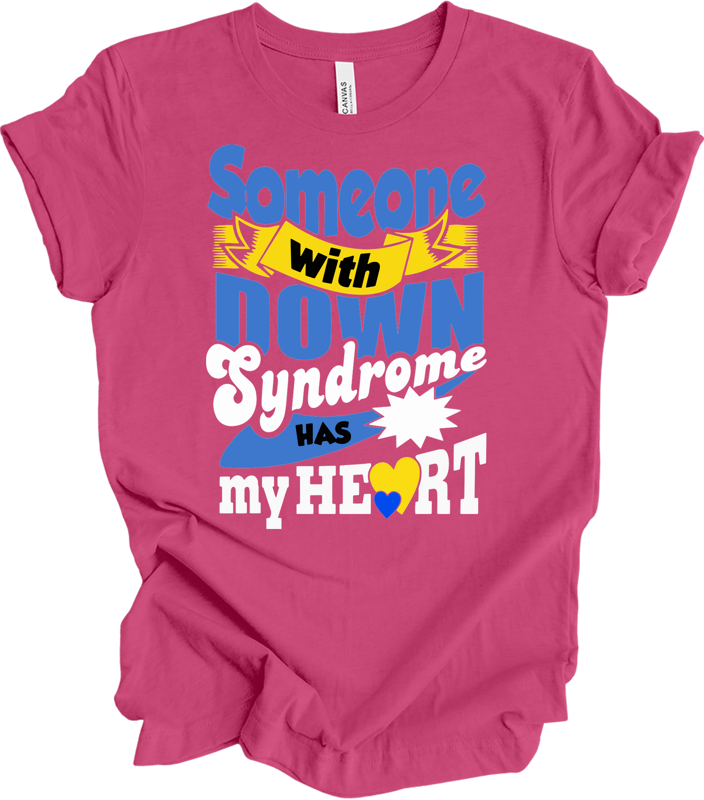 Someone With Down Syndrome Has My Heart Awareness T-Shirt in Berry