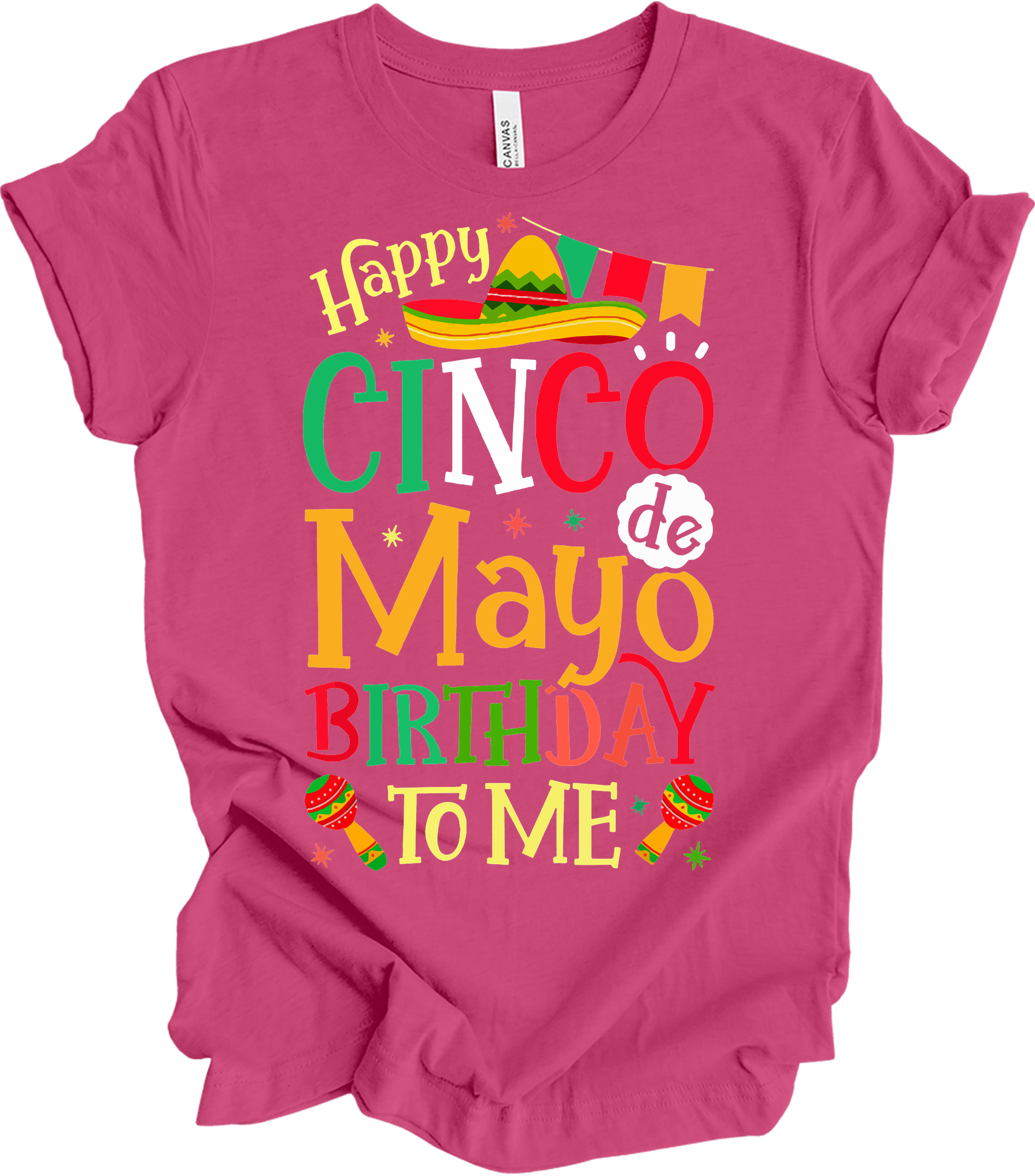 Cinco de Mayo Birthday T-Shirt in Berry