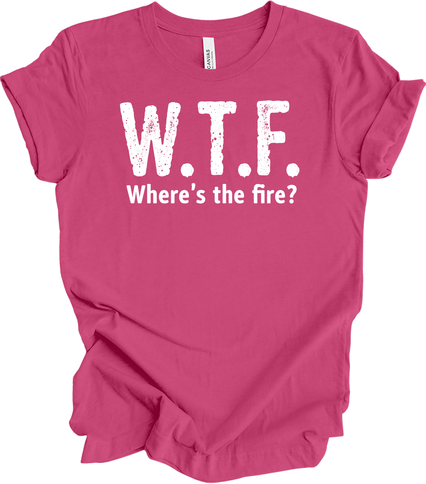 W.T.F. Where's the Fire? T-Shirt in Berry