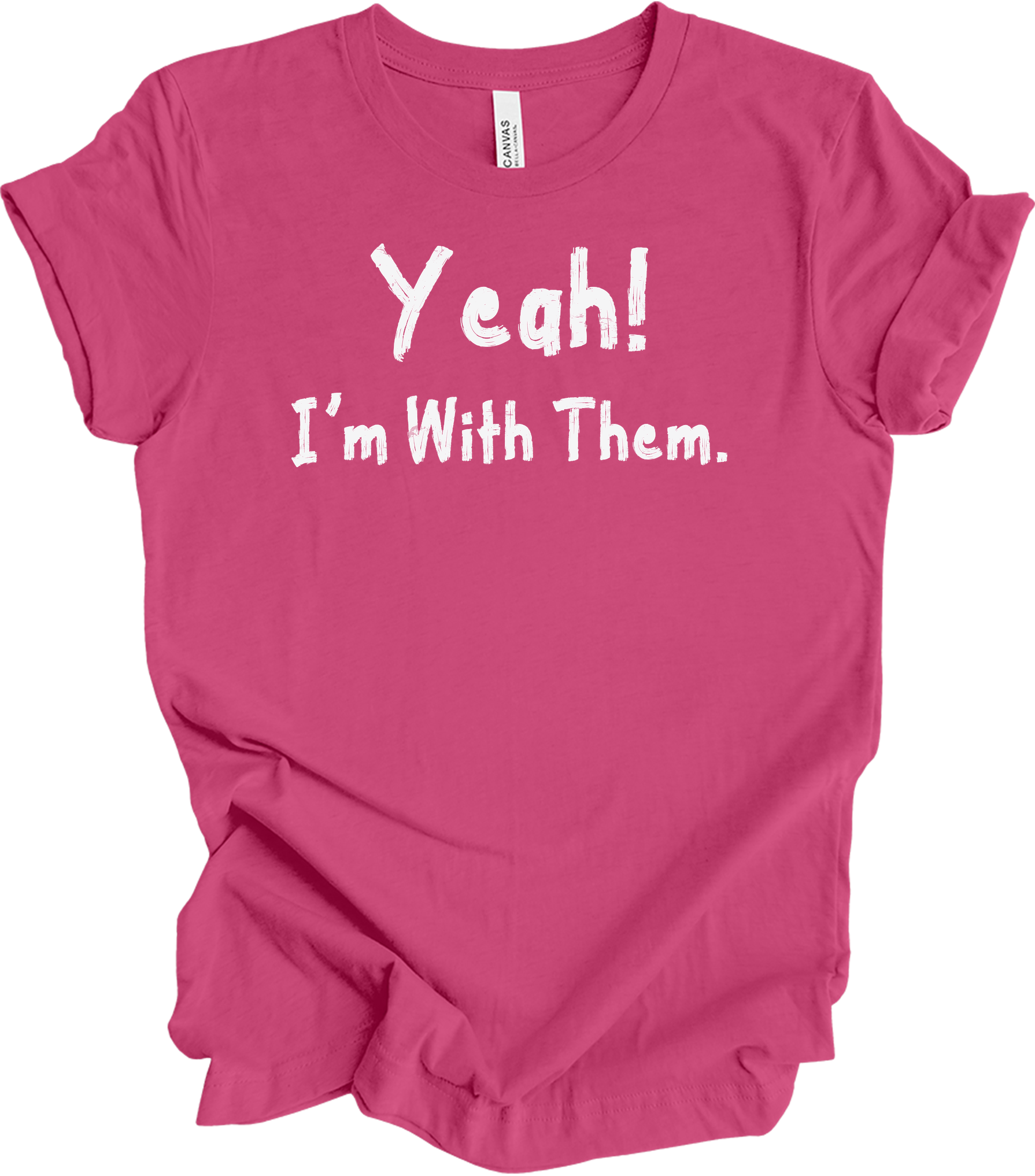 Yeah! I'm With Them Funny Sarcastic Matching Family Vacation T-Shirt in Berry