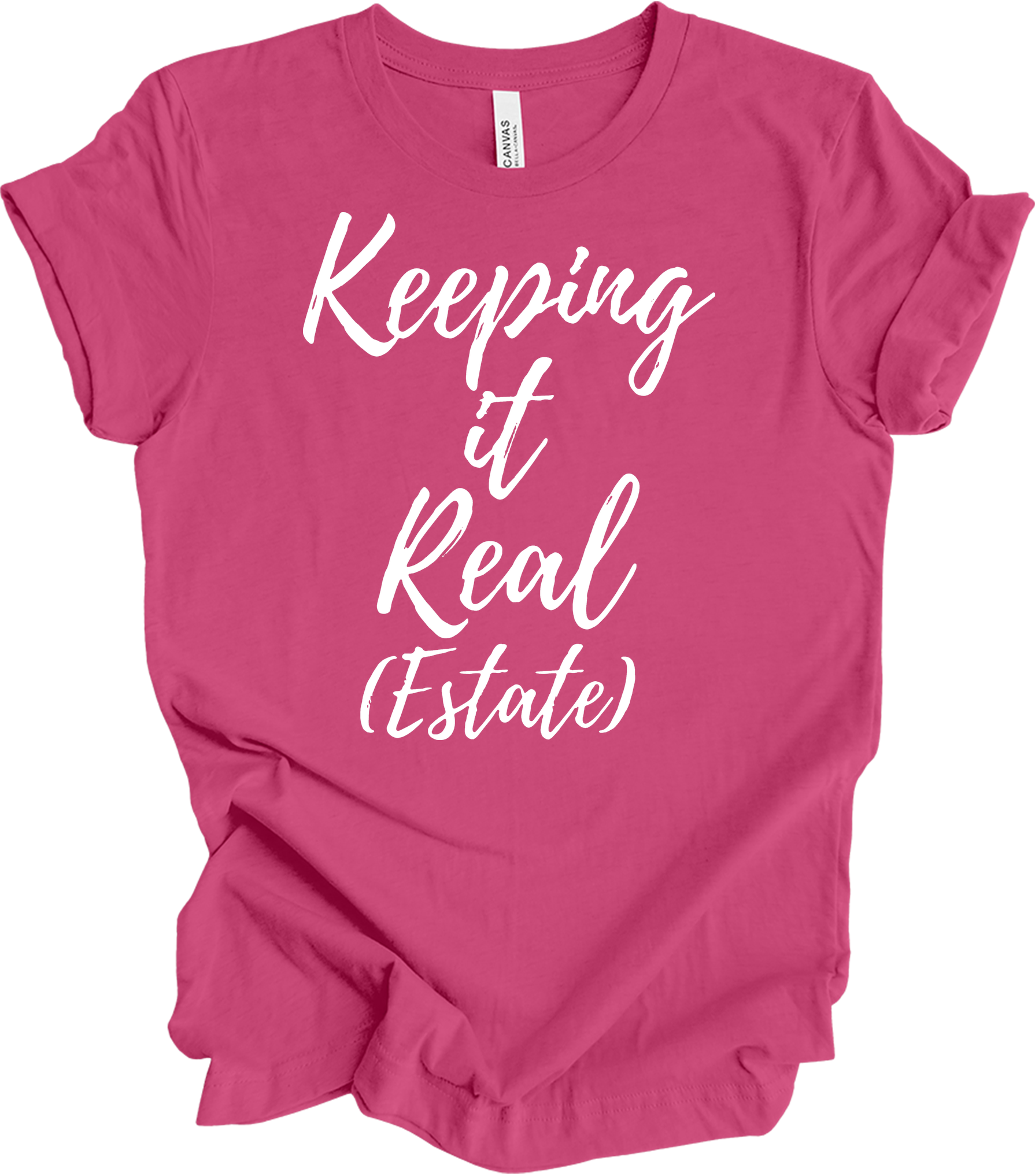 Keeping It Real Estate - Funny Realtor & Real Estate Agent Gift T-Shirt in Berry