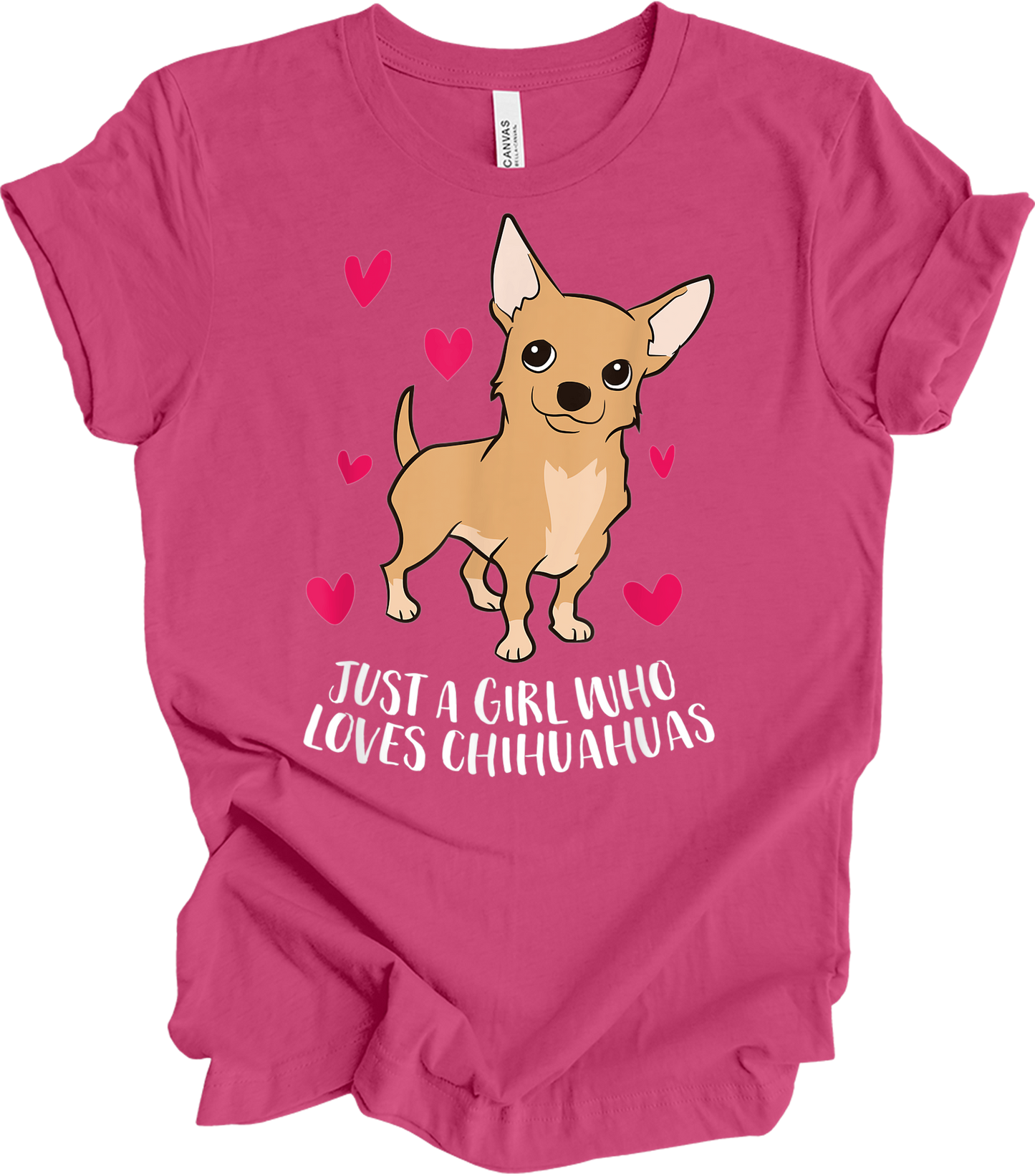 Just A Girl Who Loves Chihuahuas - Cute Dog Girl T-Shirt in Berry