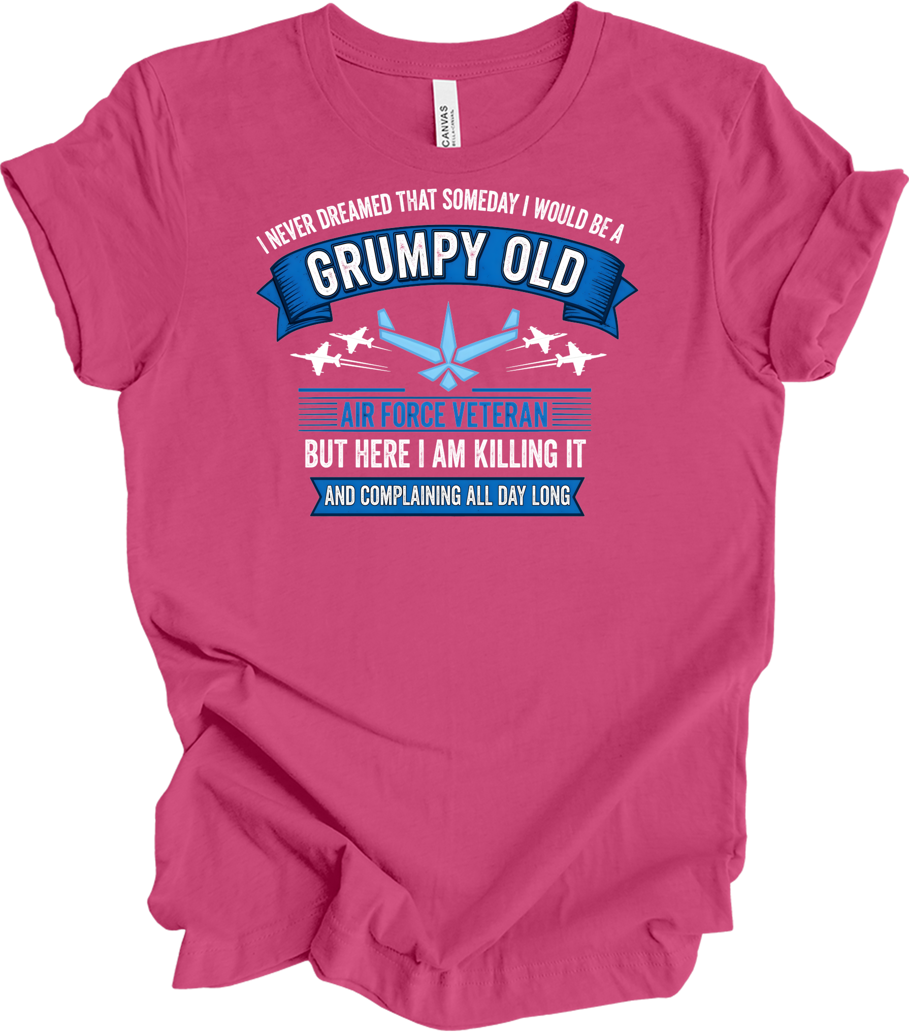 Grumpy Old Air Force Vet T-Shirt in Berry