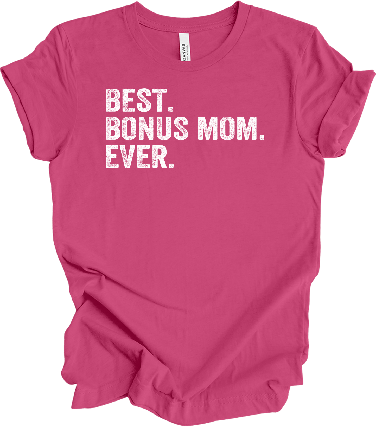 Best Bonus Mom Ever - Stepmom Gift T-Shirt in Berry