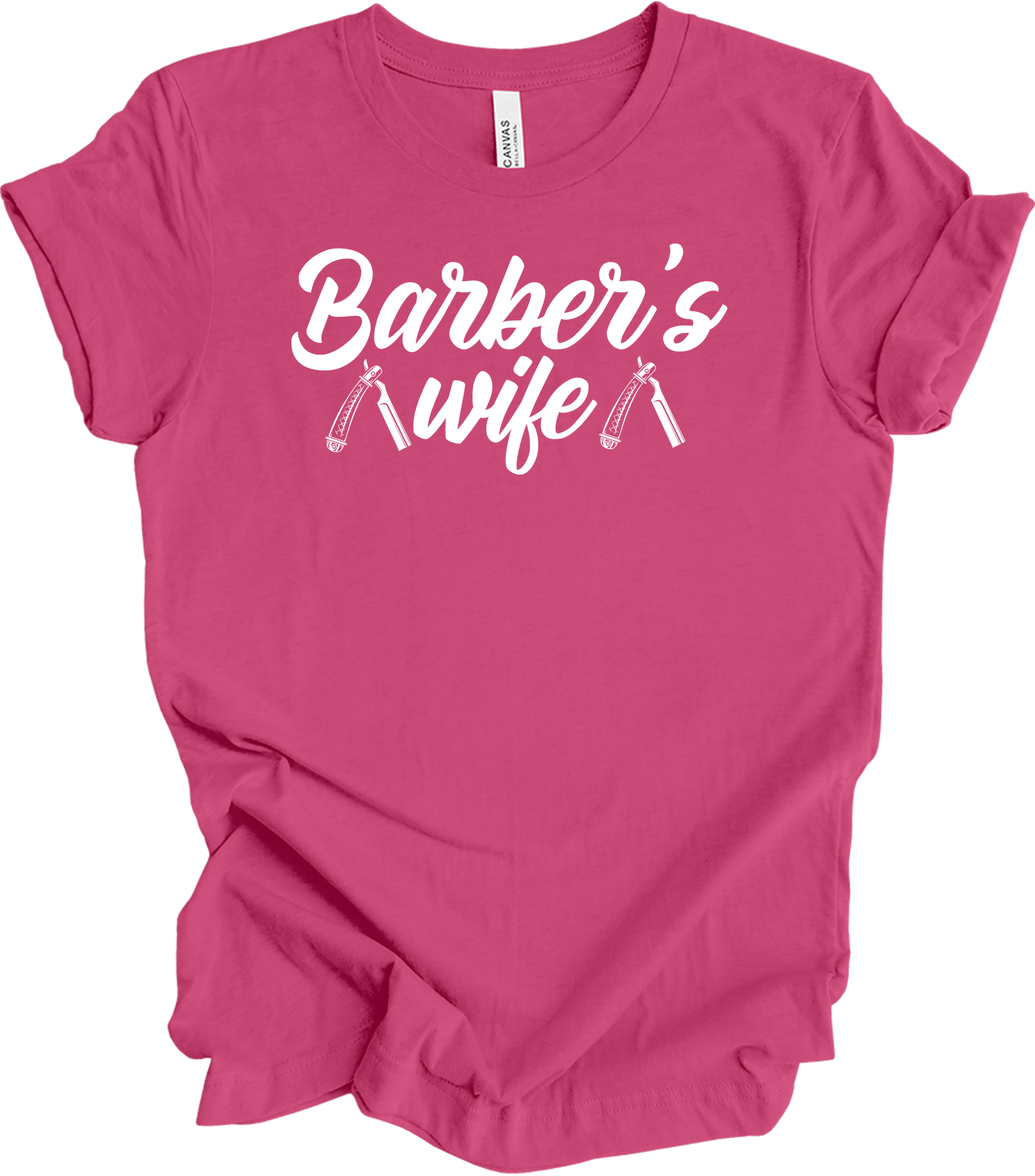 Barber Wife - Barber Shop Gift for Women T-Shirt in Berry