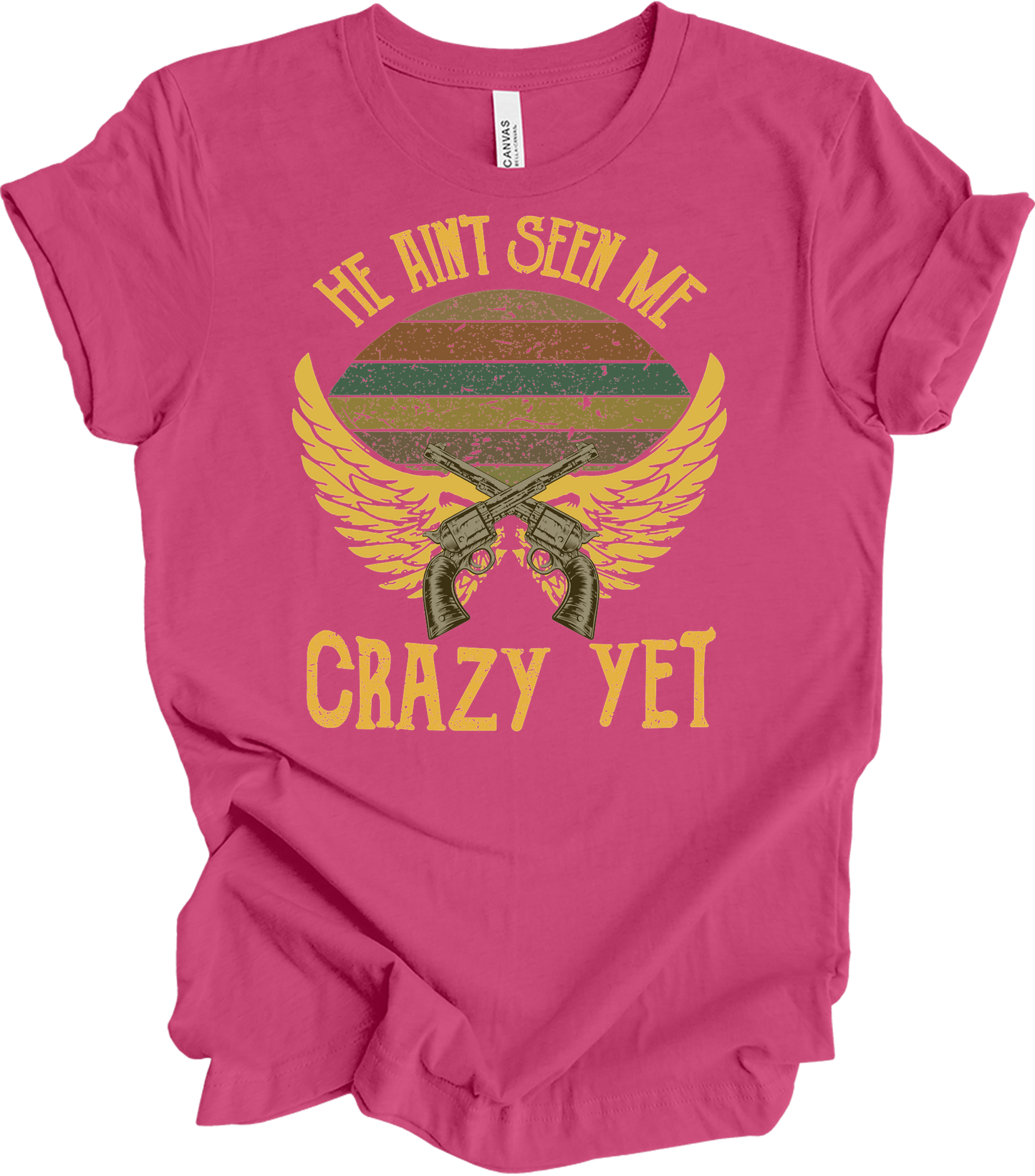 He Ain't Seen Me Crazy Yet Vintage Country Music T-Shirt in Berry