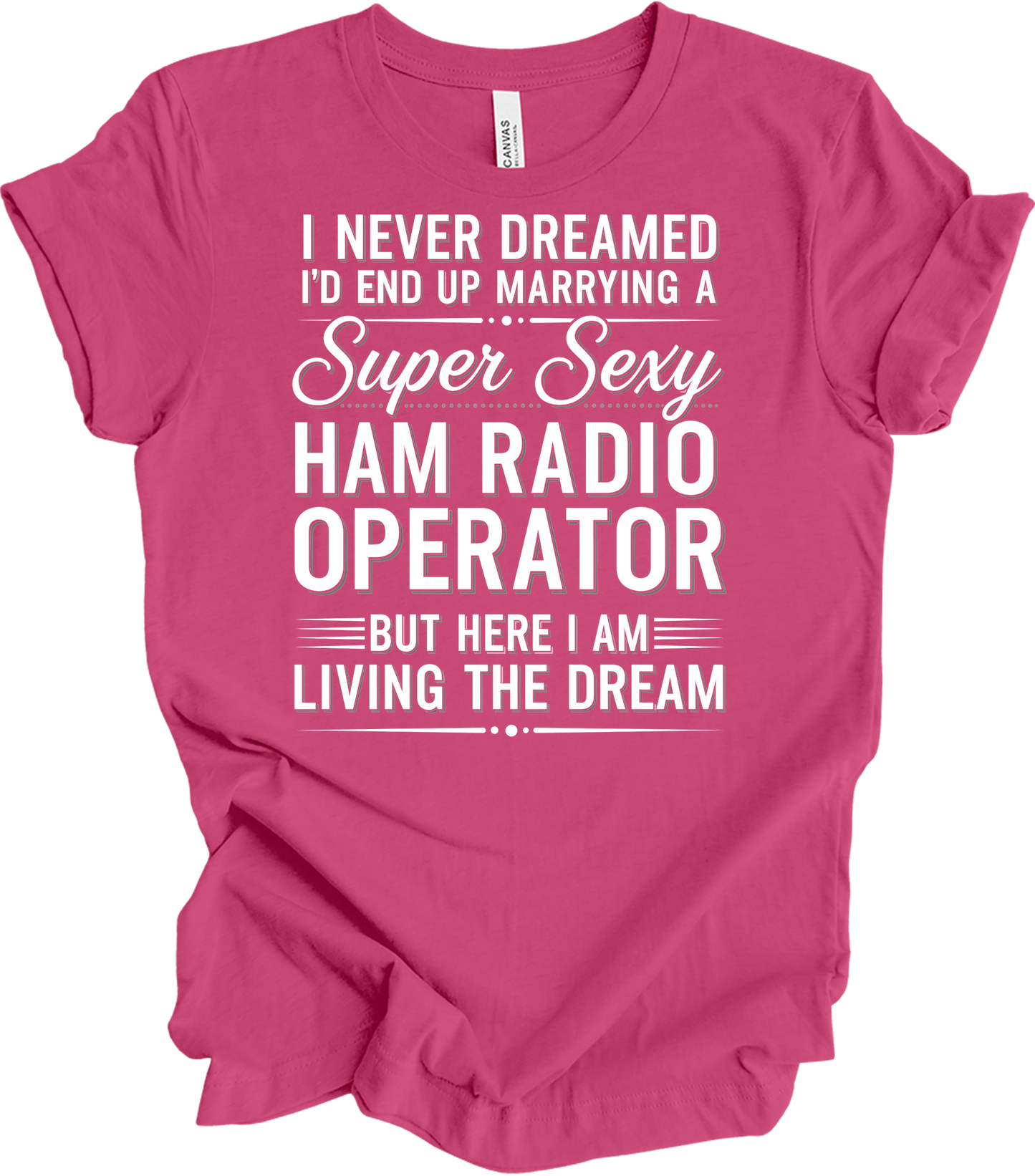 Super Sexy Ham Radio Operator T-Shirt in Berry