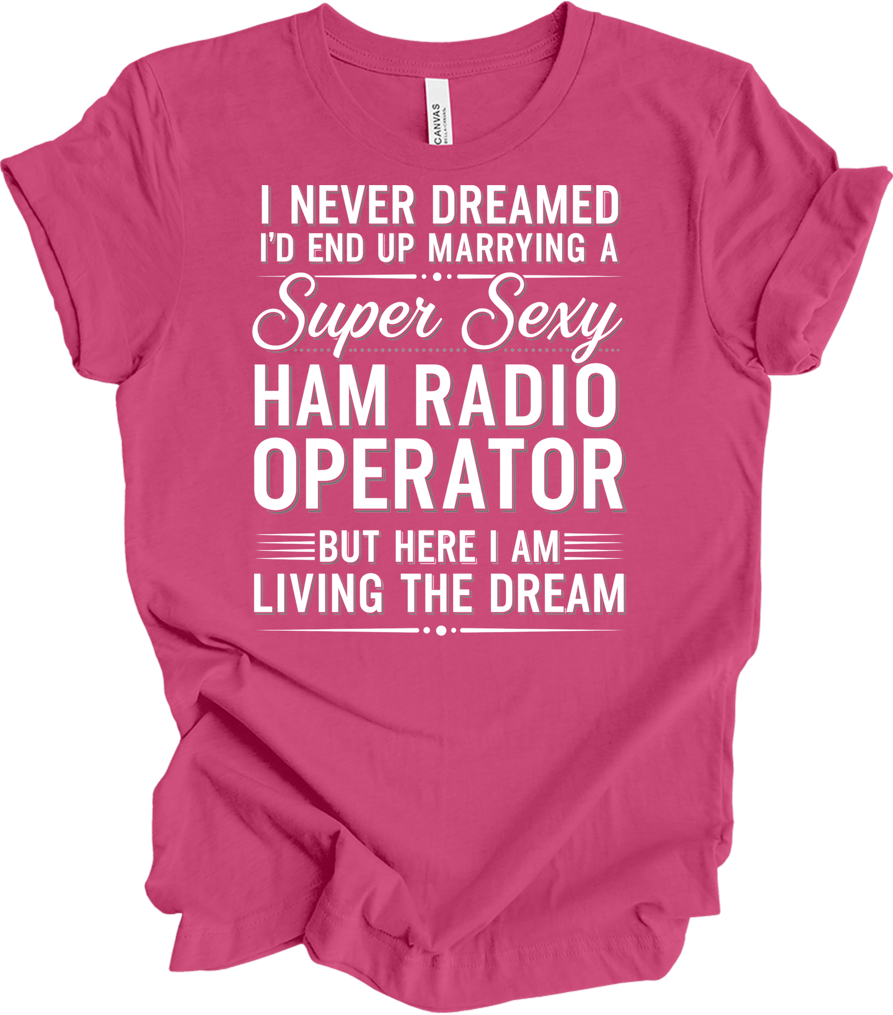Super Sexy Ham Radio Operator T-Shirt in Berry