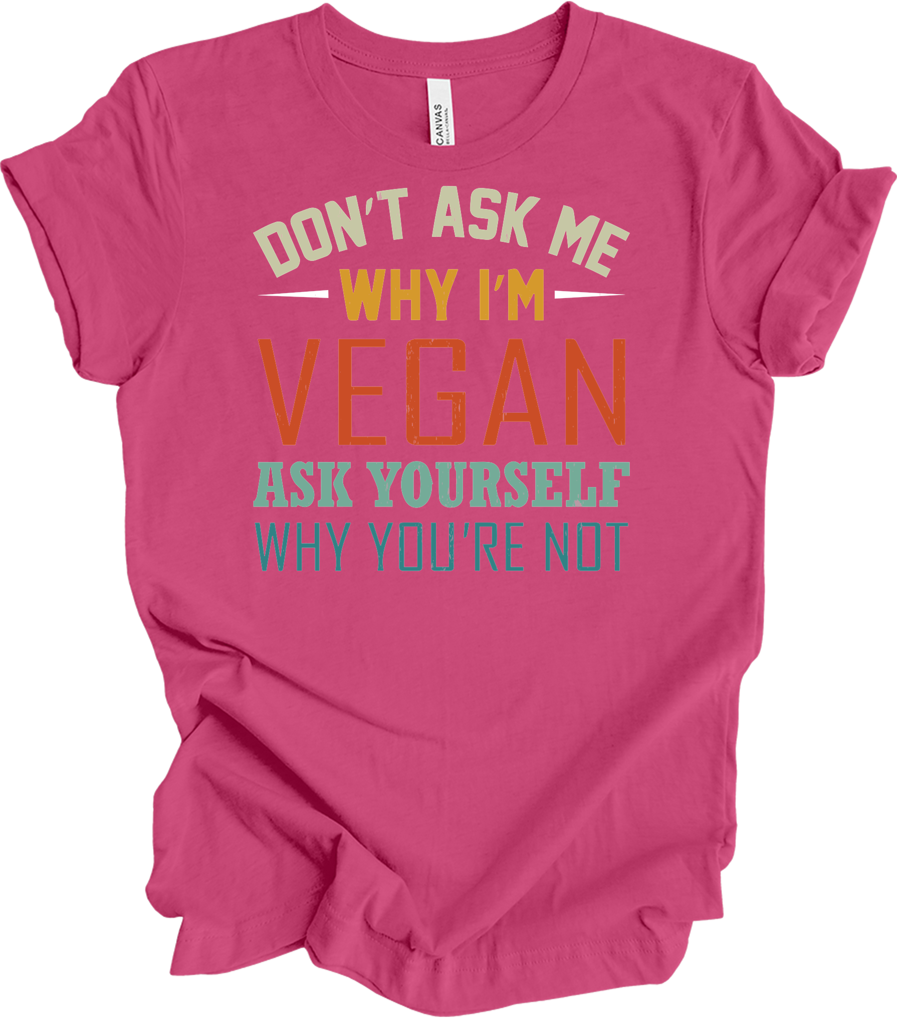 Don't Ask Me Vegan T-Shirt in Berry