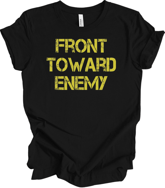 Front Toward Enemy T-Shirt in Black